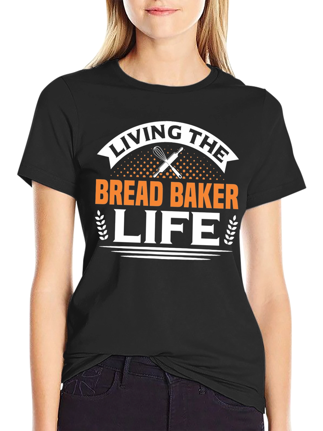 Living The Bread Baker Life T-Shirt