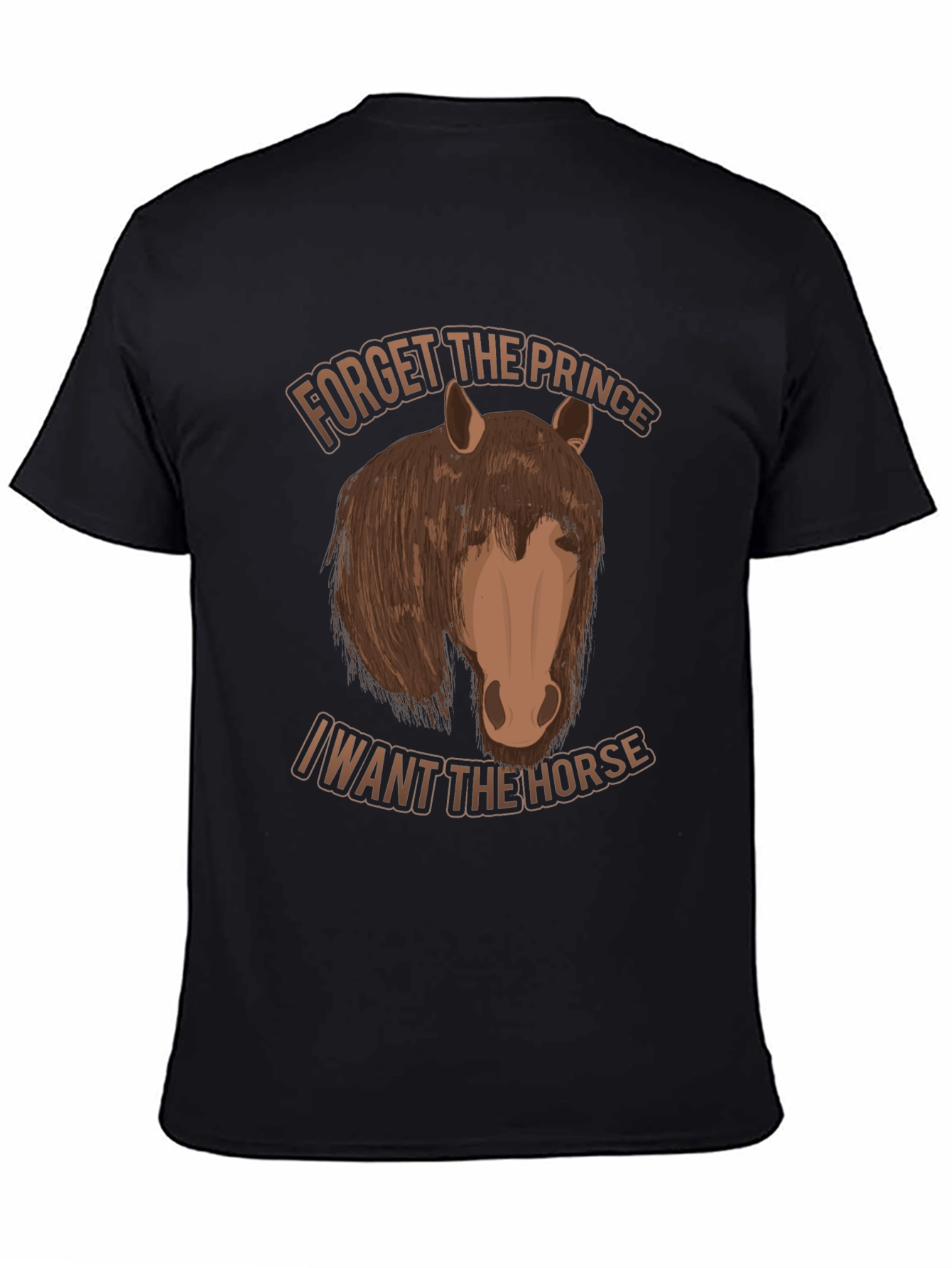 Forget the Prince Horse Graphic T-Shirt