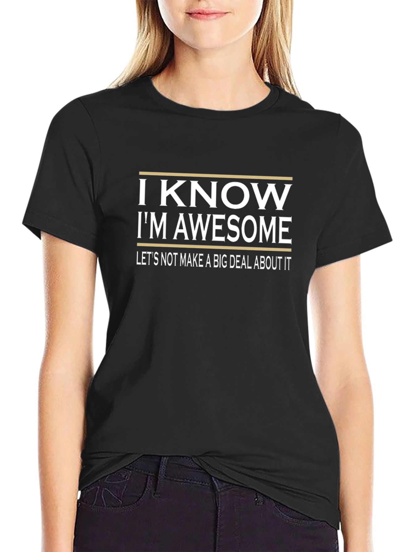 I Know Im Awesome Black Graphic Tee