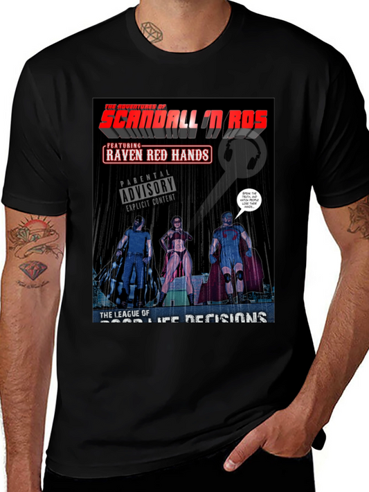 Scandall N Bos T-Shirt - League of Good Life Decisions