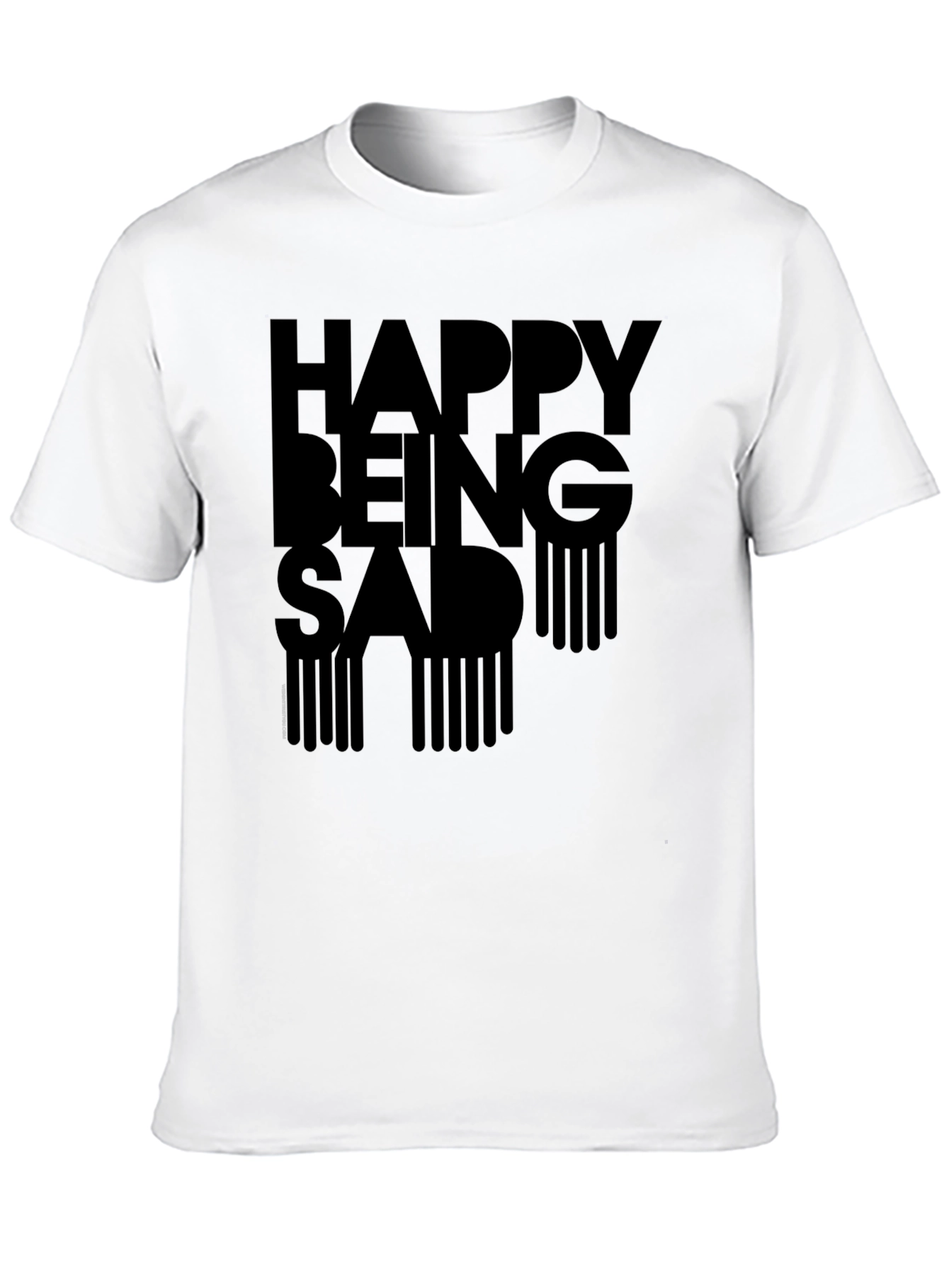 Happy Being Sad Graphic T-Shirt