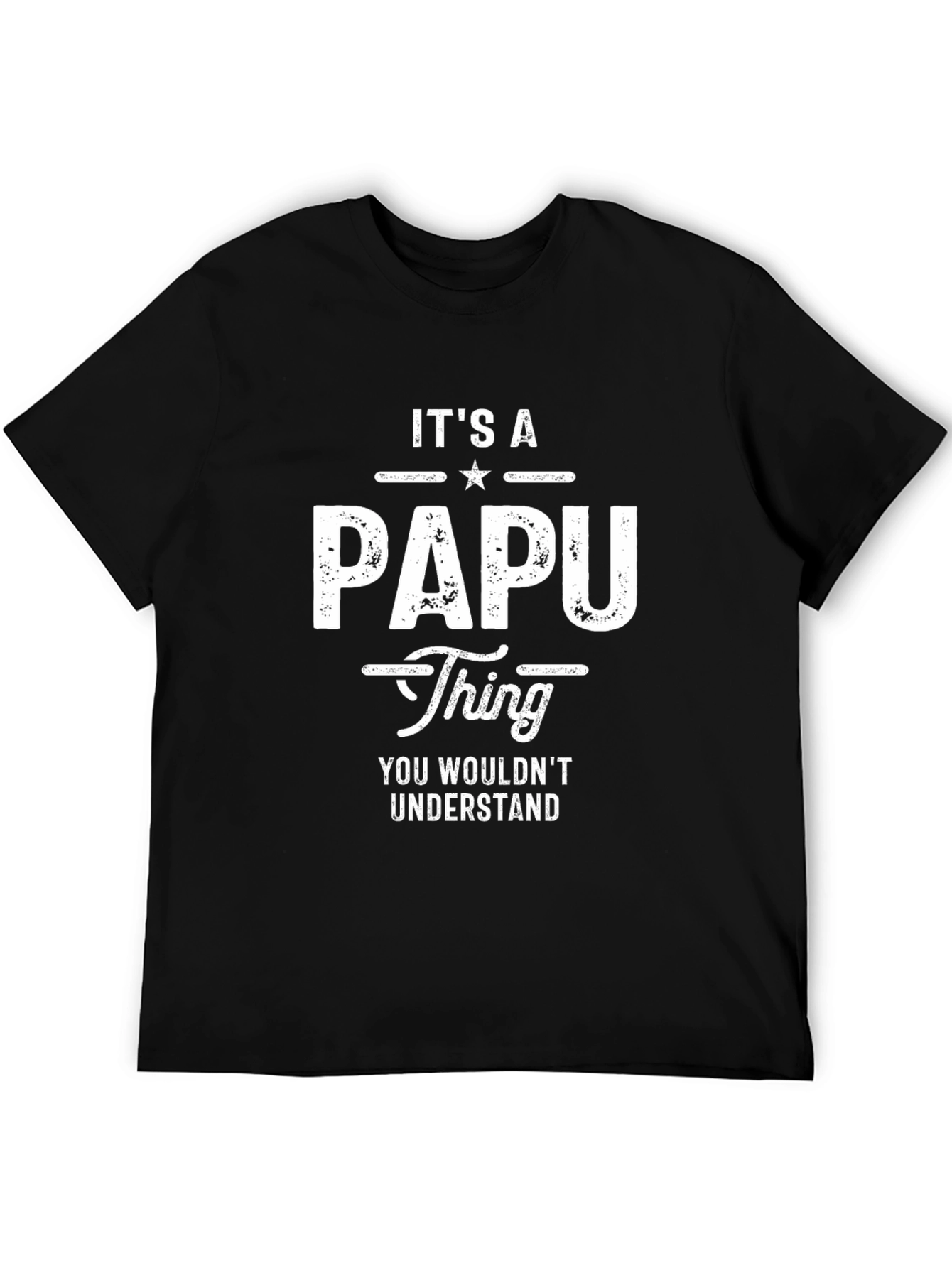 Its a Papu Thing Graphic T-Shirt