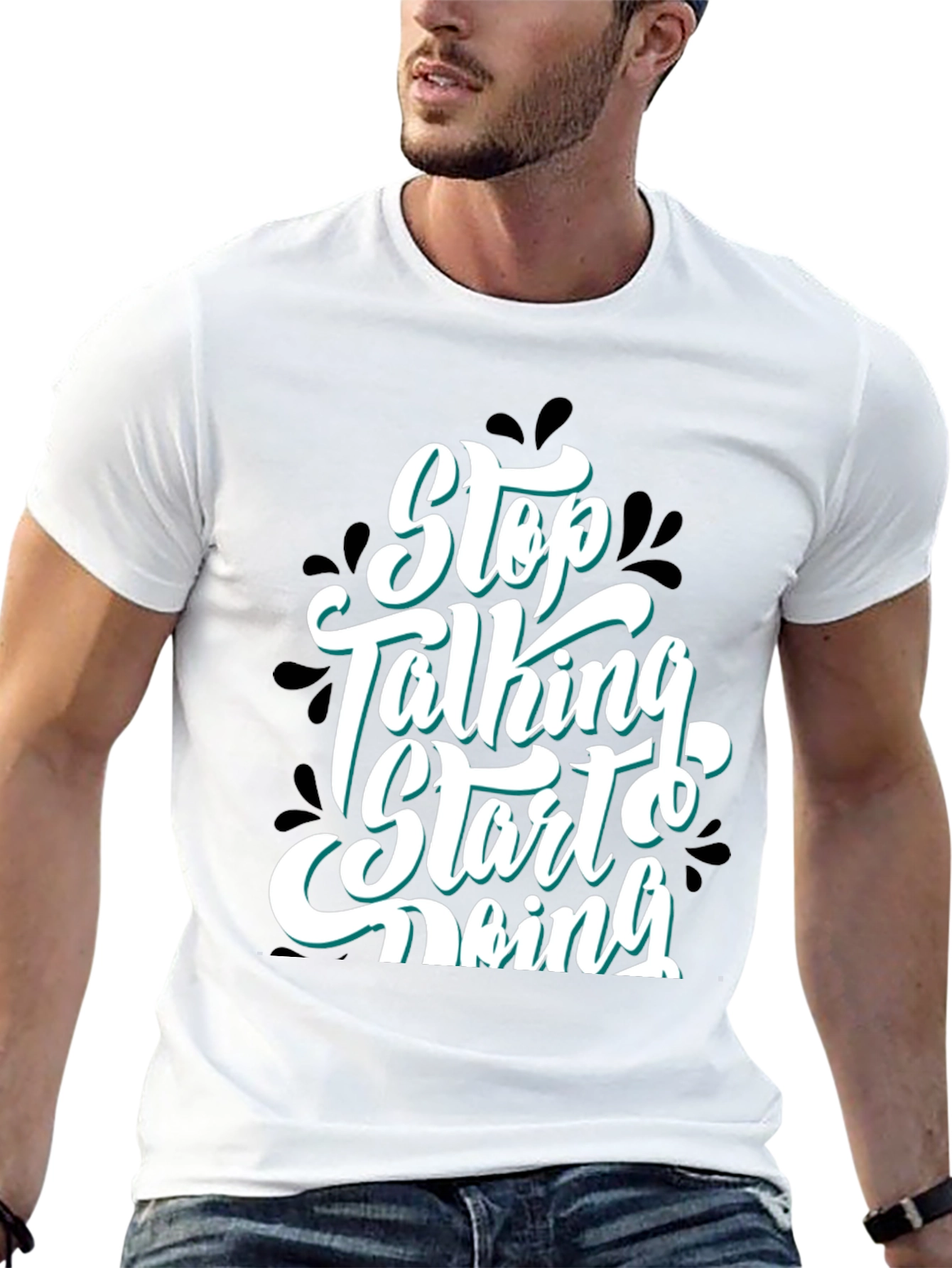 Stop Talking Start Doing Graphic Tee