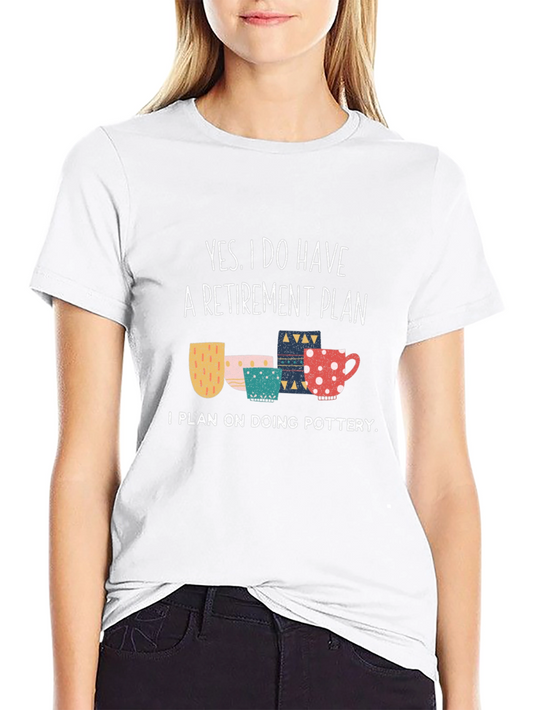 Funny Pottery Retirement Plan T-Shirt
