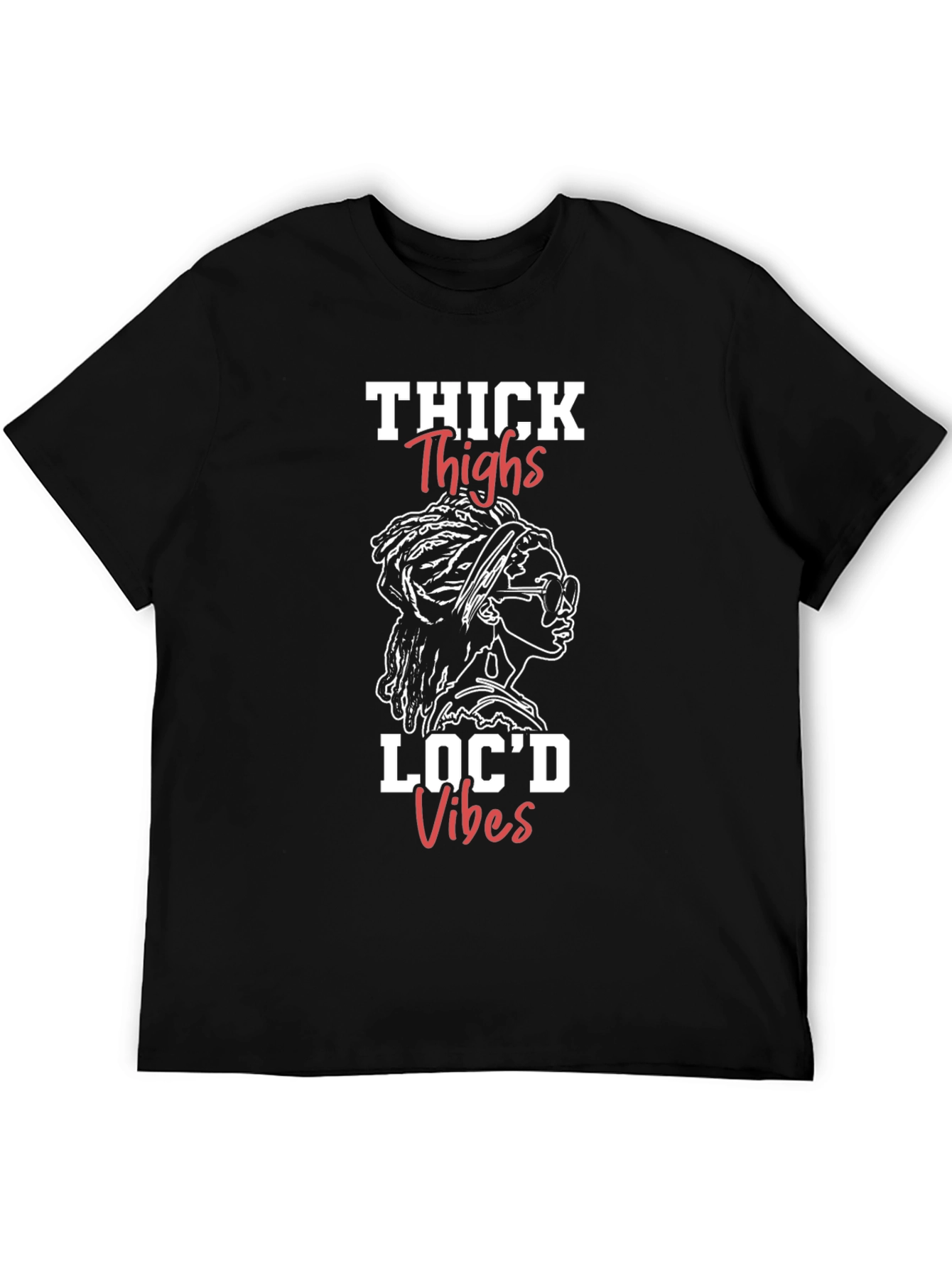 Thick Thighs Locd Vibes Black Graphic T-Shirt