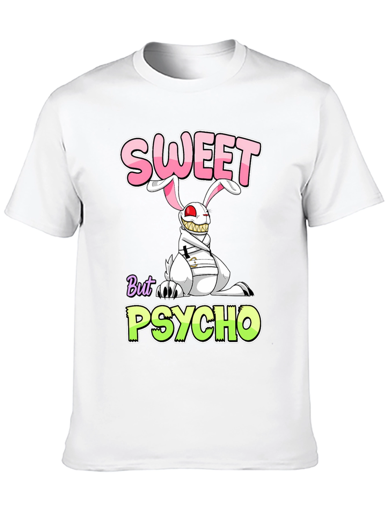 Sweet But Psycho Bunny T-Shirt