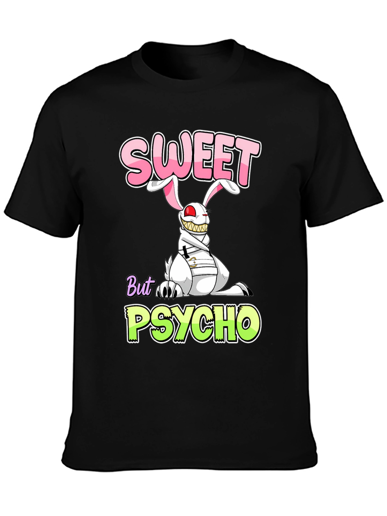 Sweet But Psycho Bunny T-Shirt