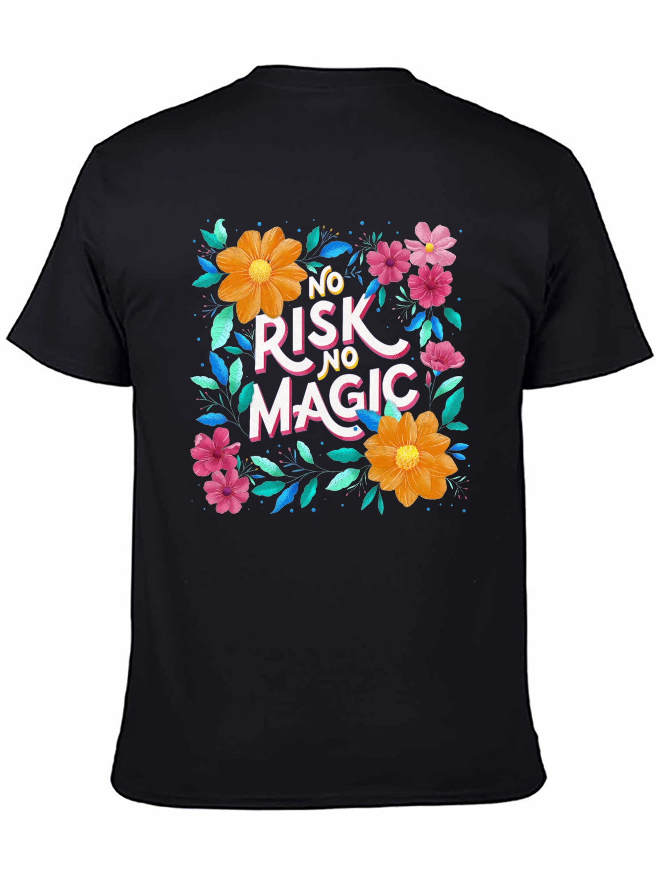 Floral No Risk No Magic Black Graphic T-Shirt