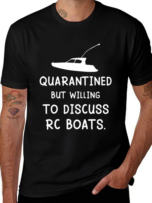 Quarantined RC Boats T-Shirt - Hobbyist Apparel