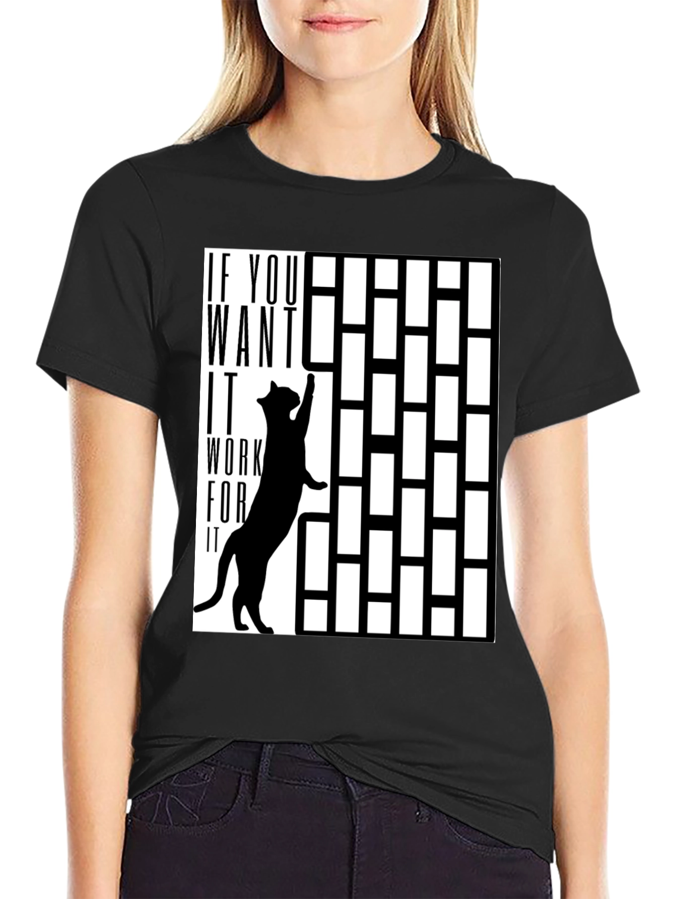 Work For It Cat T-Shirt