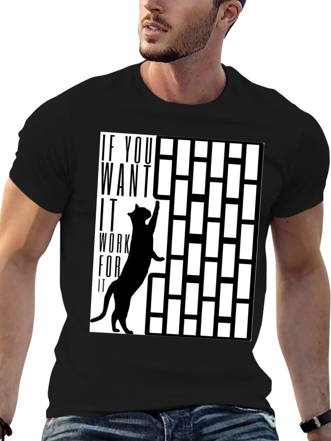 Work For It Cat T-Shirt