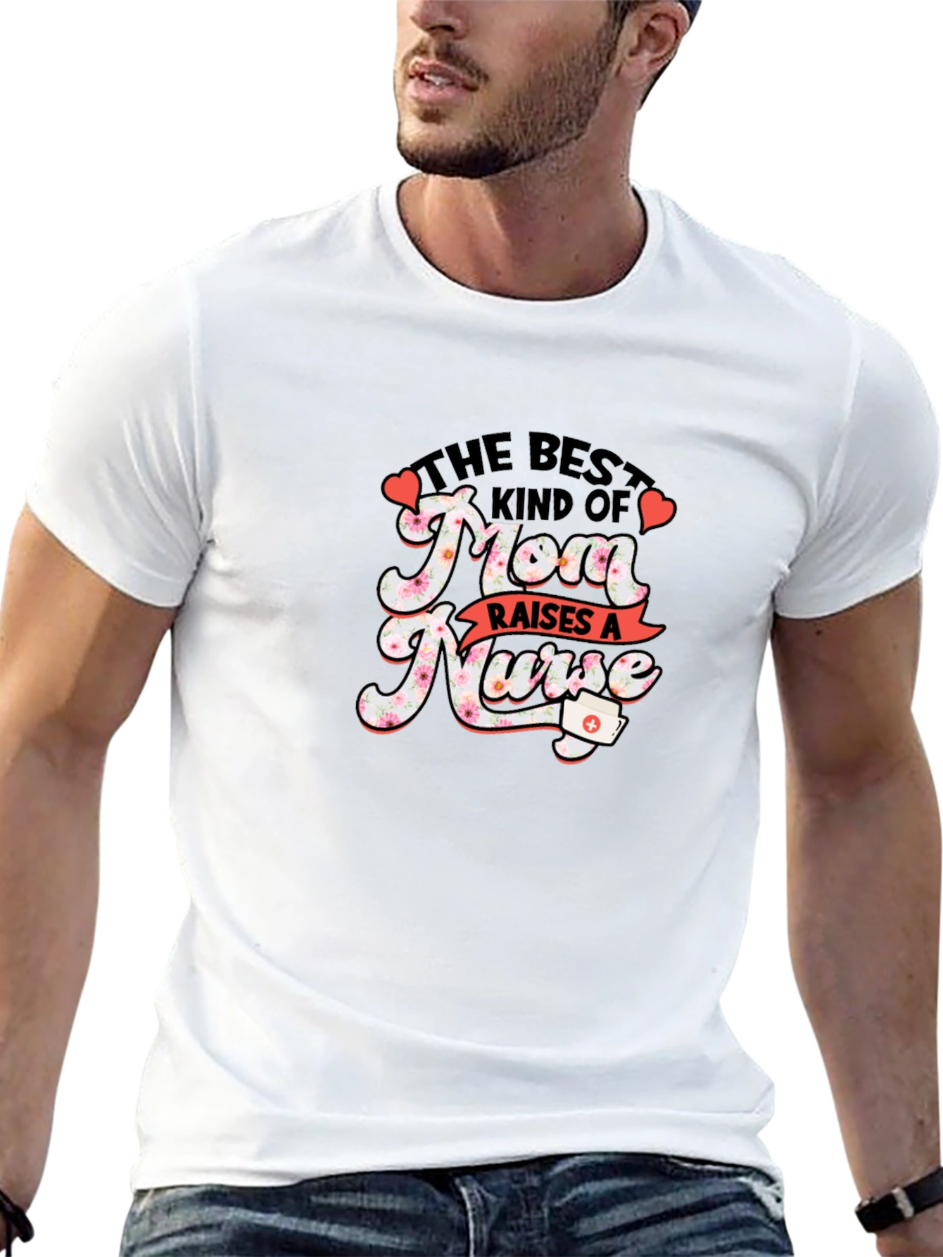 Best Mom Raises A Nurse Graphic T-Shirt