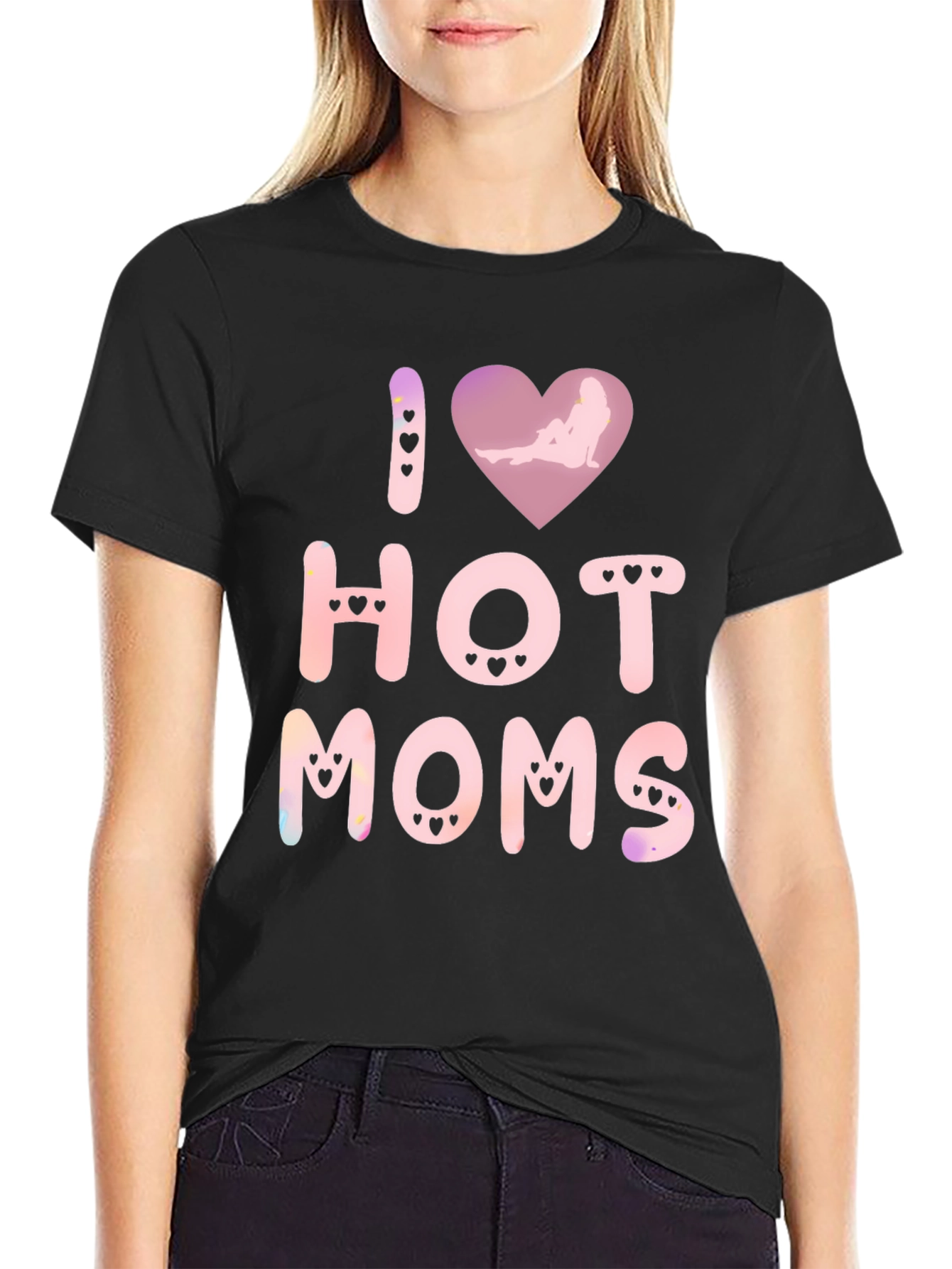I Love Hot Moms Novelty Graphic T-Shirt