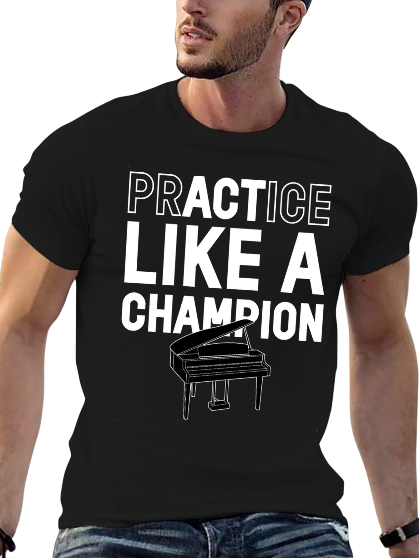 Practice Like a Champion Piano T-Shirt