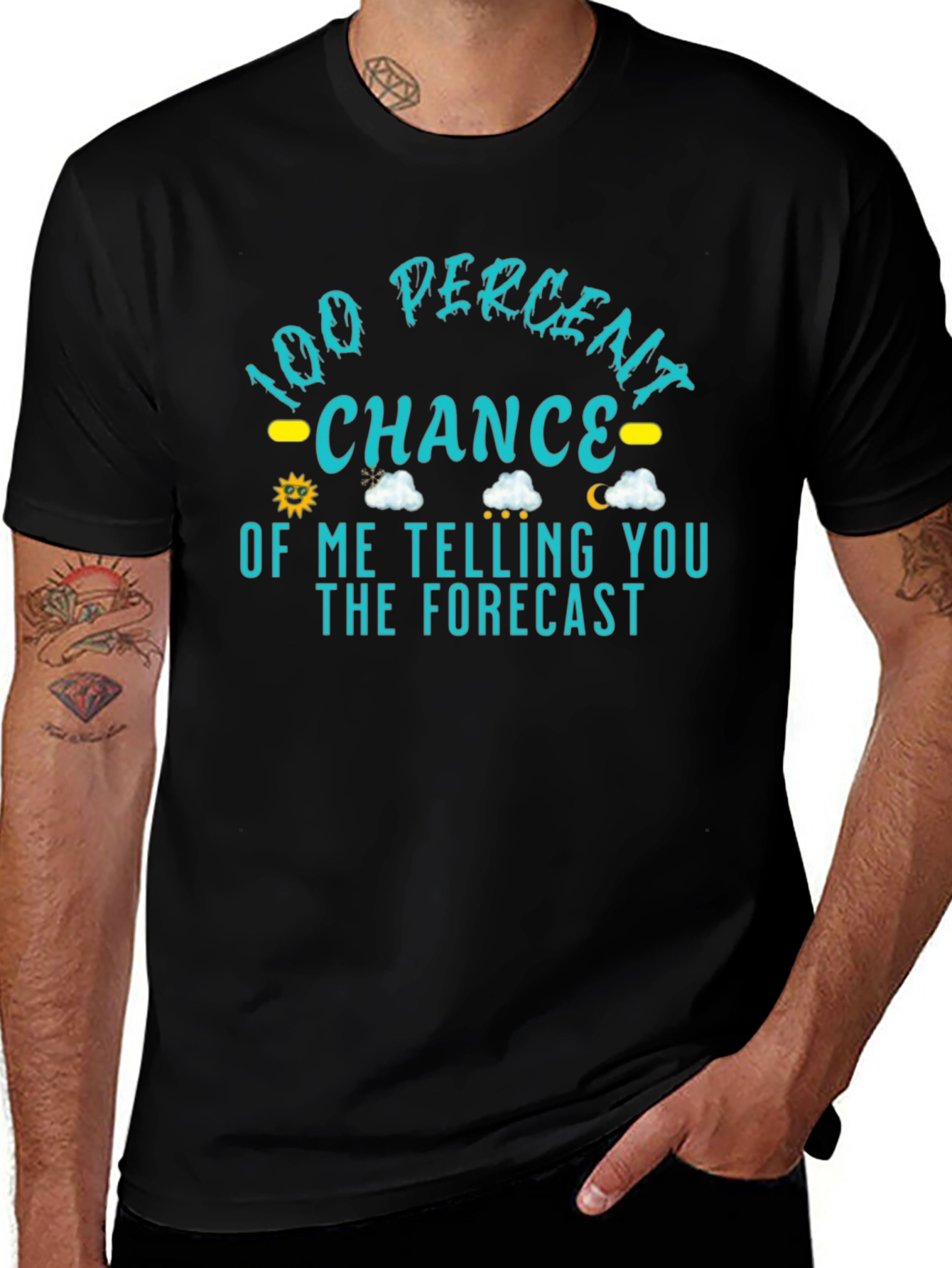 100% Chance of Telling You the Forecast T-Shirt