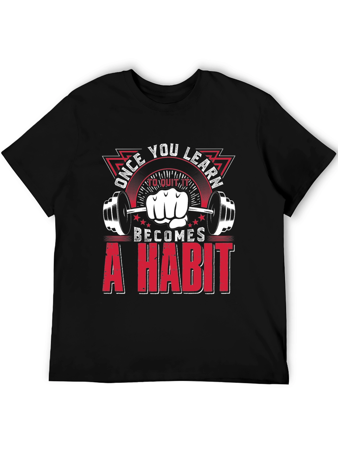 Gym Motivation T-Shirt: Habit Fitness