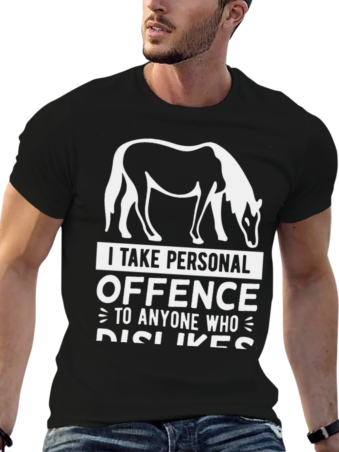 Horse Lover T-Shirt - I Take Personal Offence