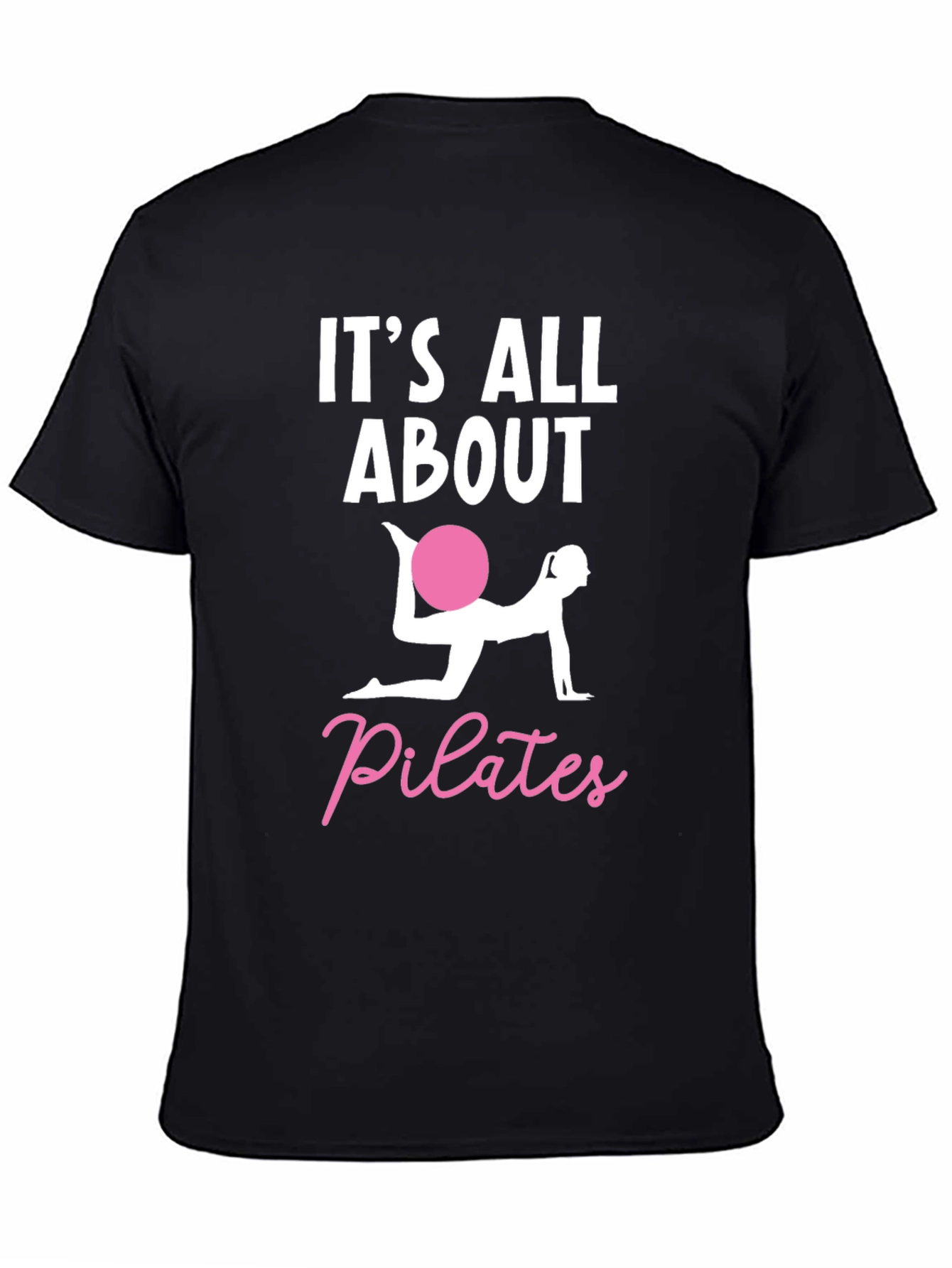 Its All About Pilates Graphic Tee