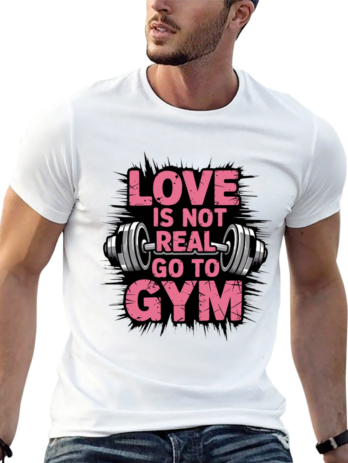 Love is Not Real Go To Gym Black T-Shirt