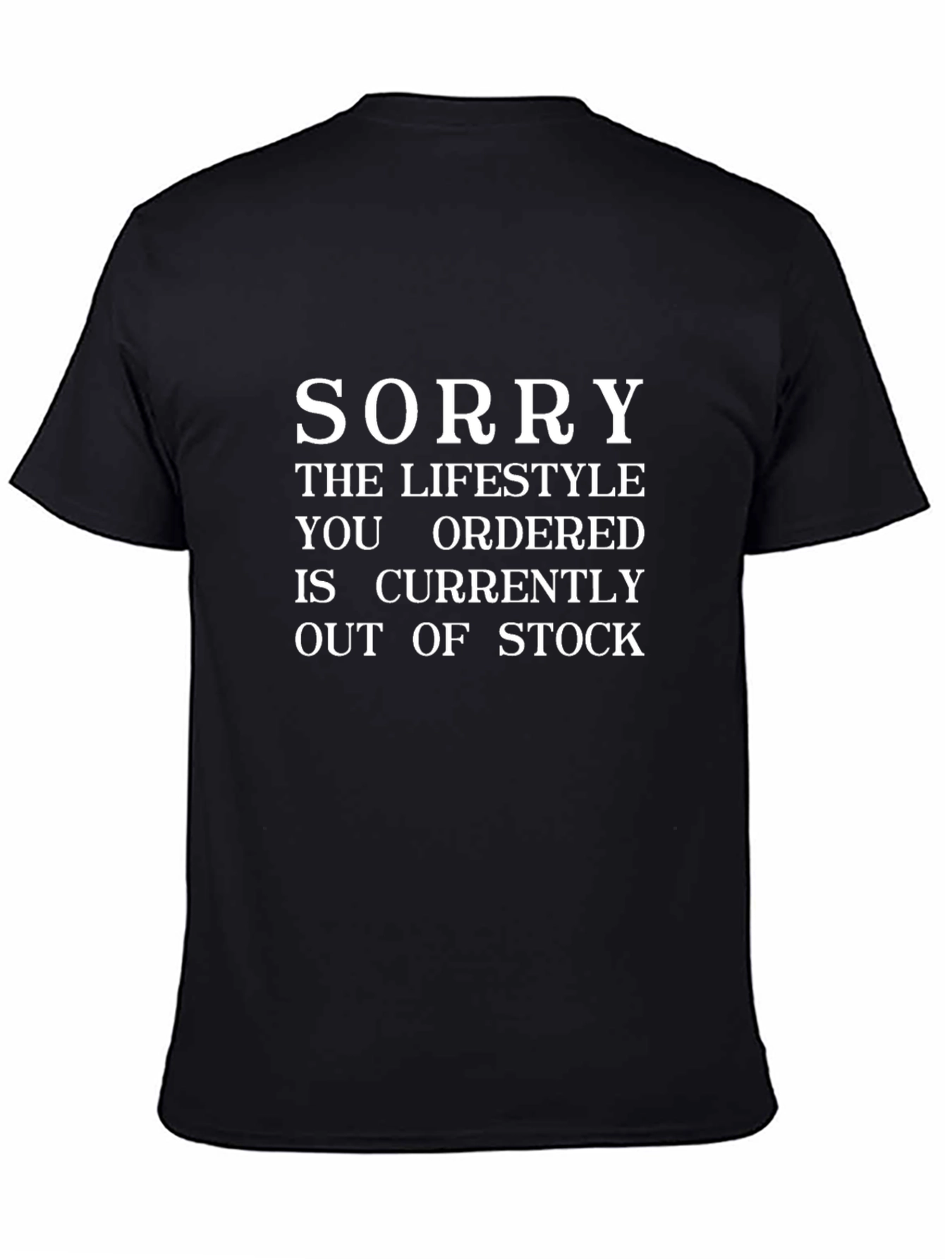 Funny Lifestyle Out of Stock Graphic T-Shirt