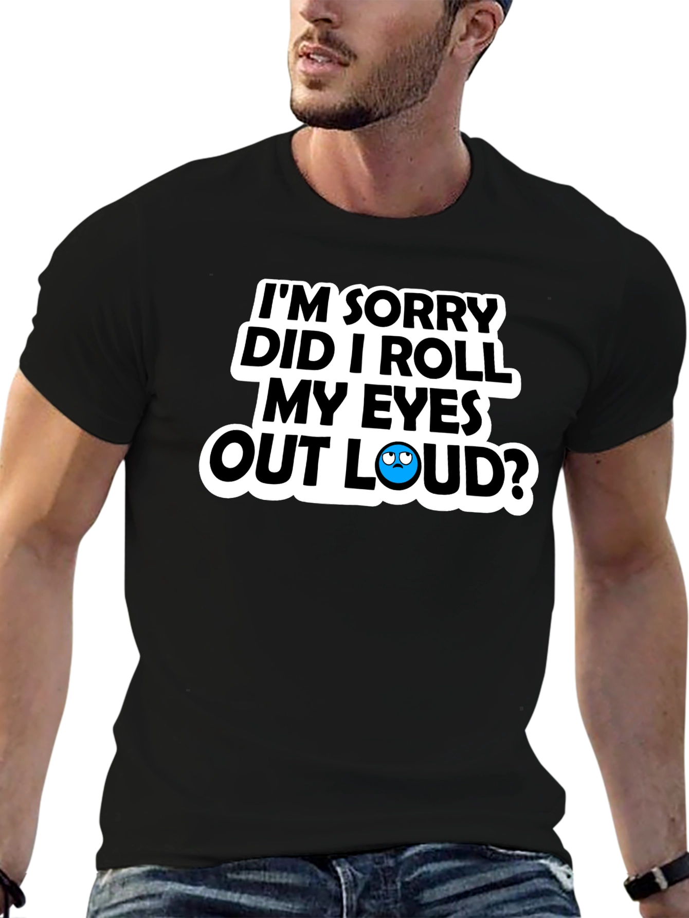 Sarcastic Roll My Eyes Graphic Tee