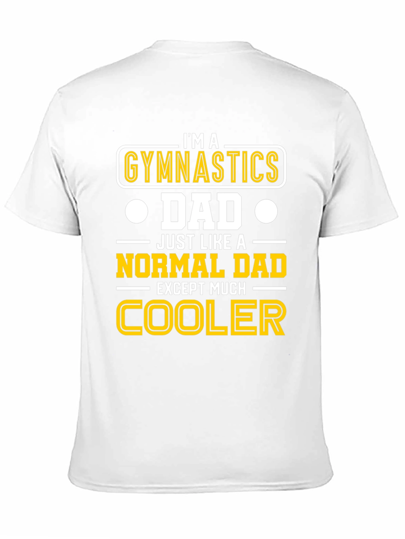 Gymnastics Dad T-Shirt - Cool Dad Edition!
