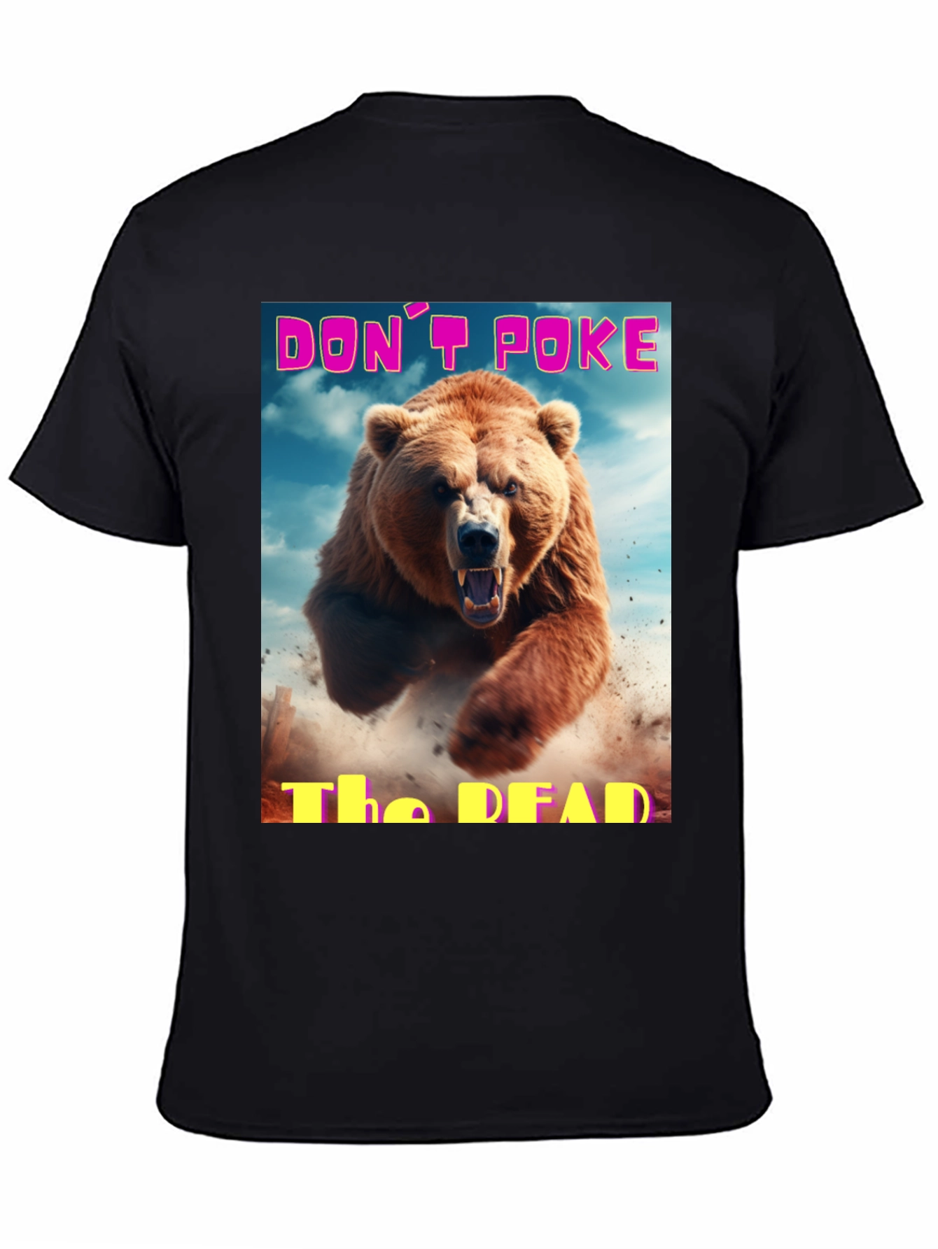 Dont Poke The Dead Bear Graphic Tee
