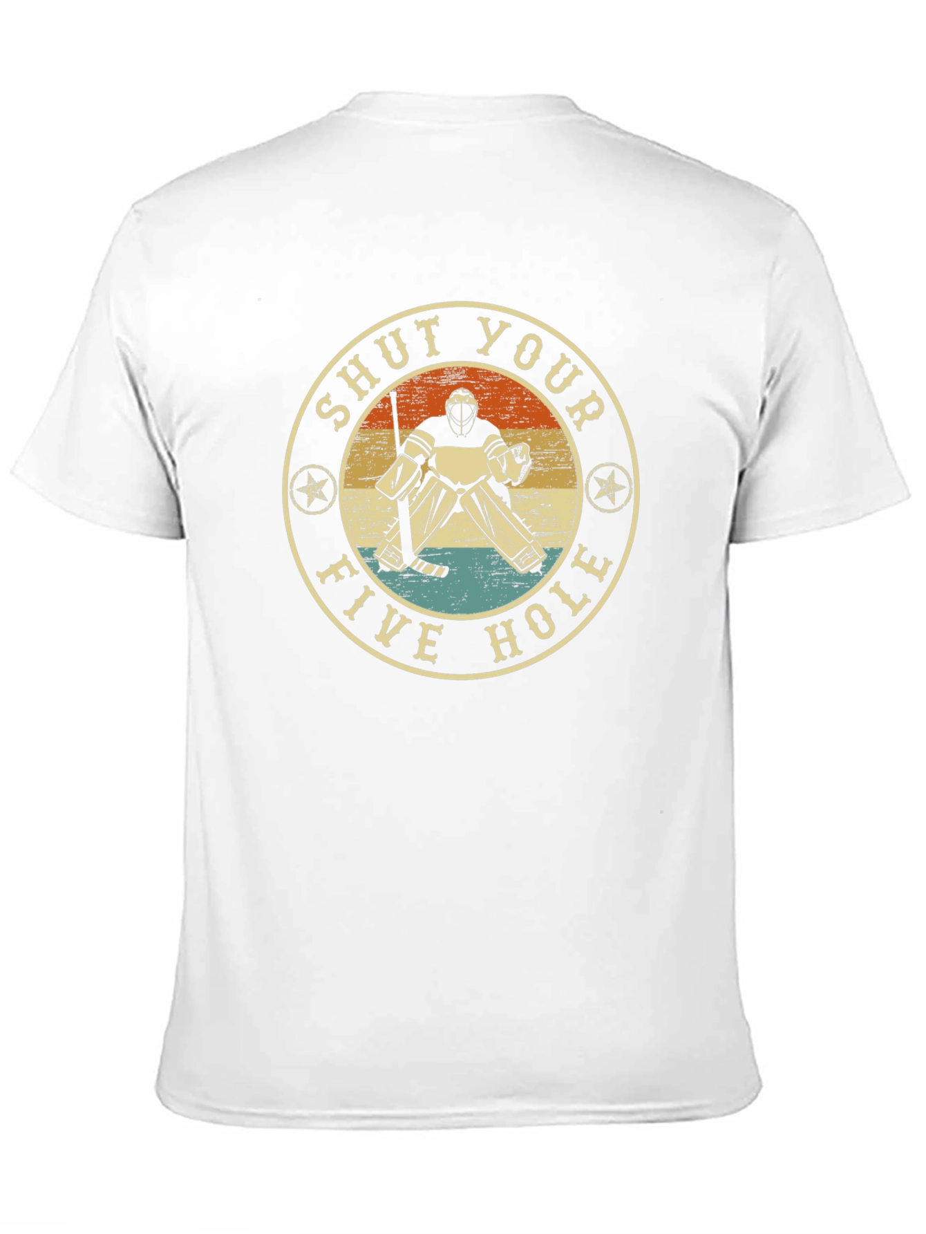 Shut Your Five Hole Hockey Goalie Graphic T-Shirt