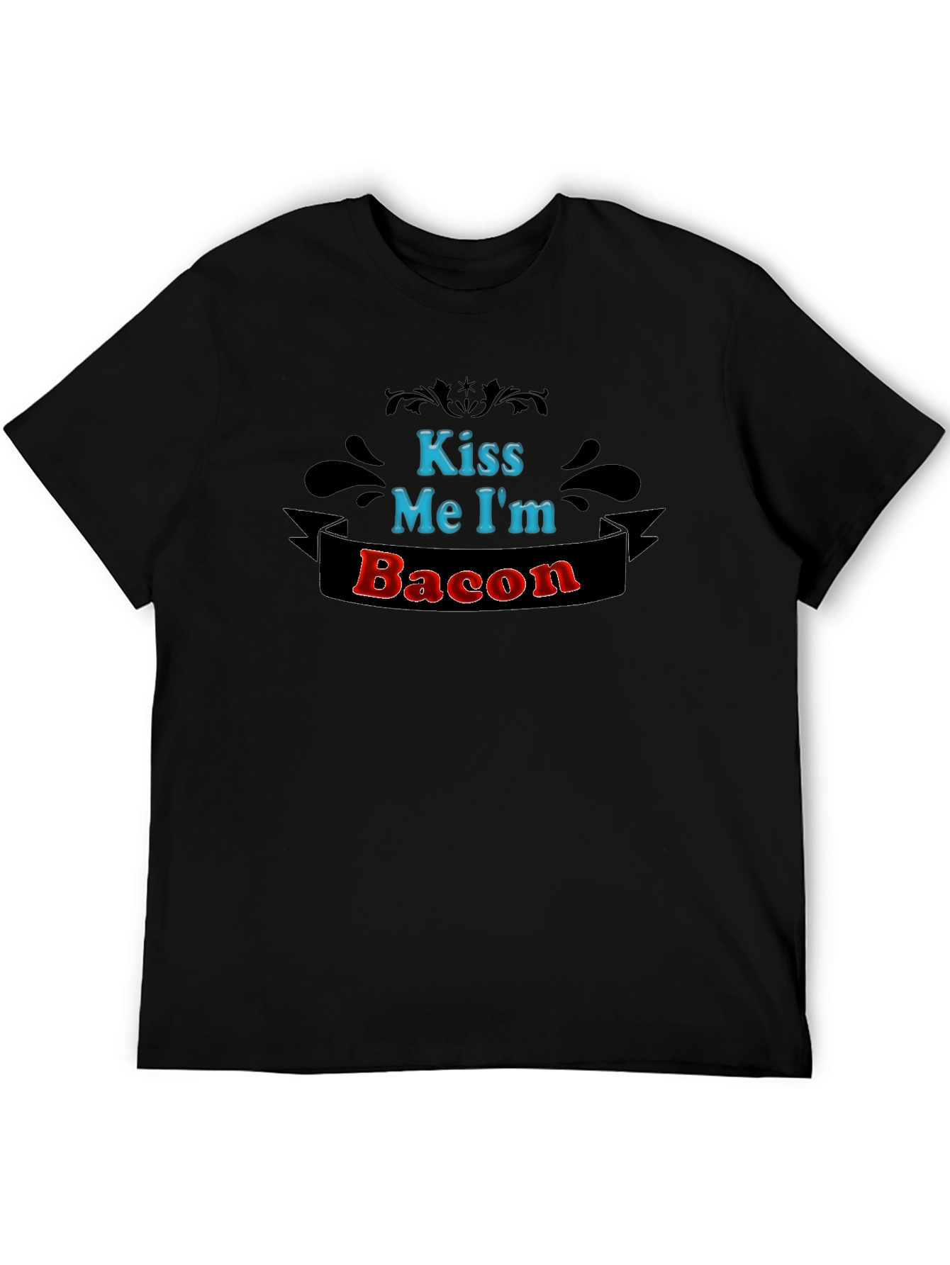 Kiss Me Im Bacon T-Shirt