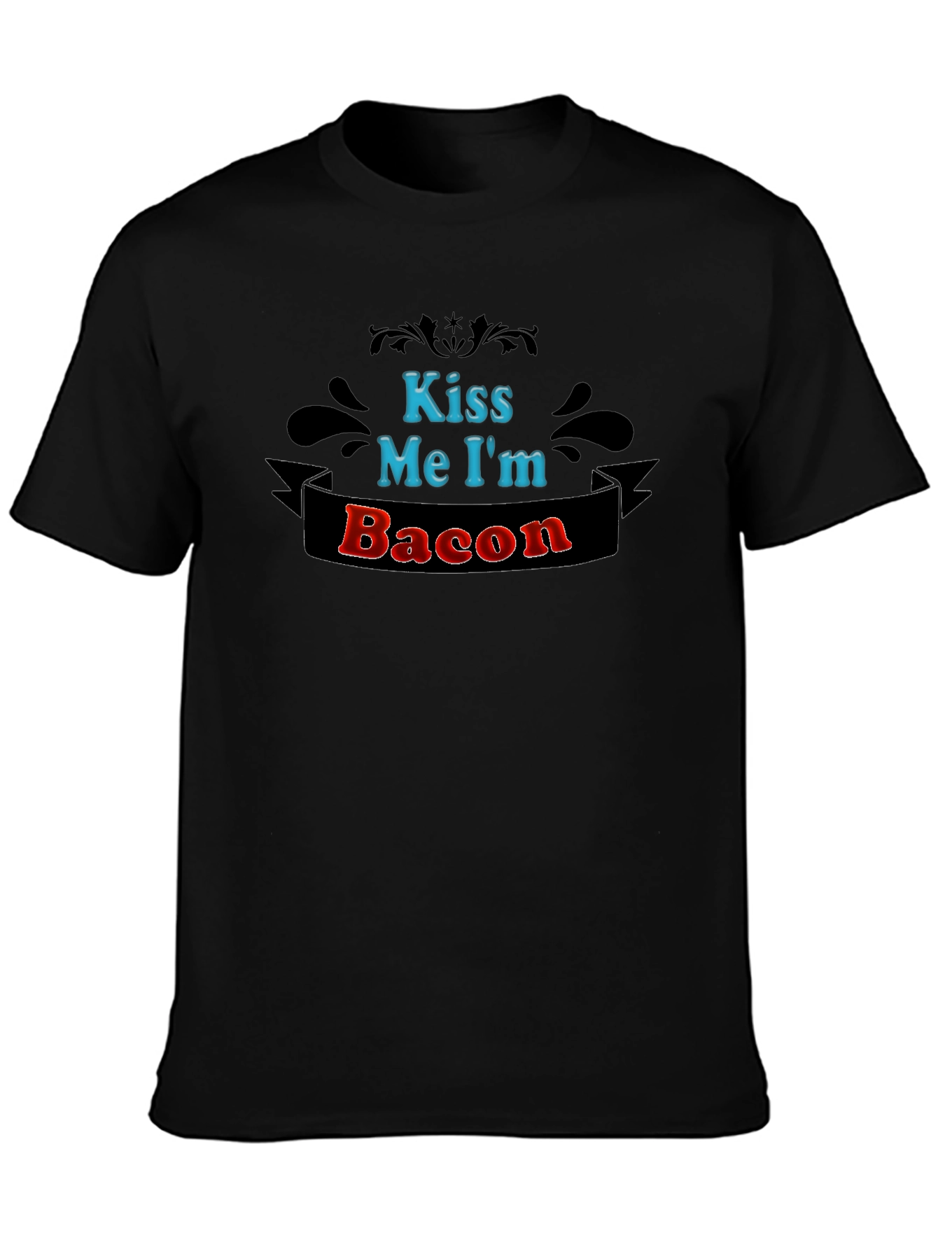 Kiss Me Im Bacon T-Shirt