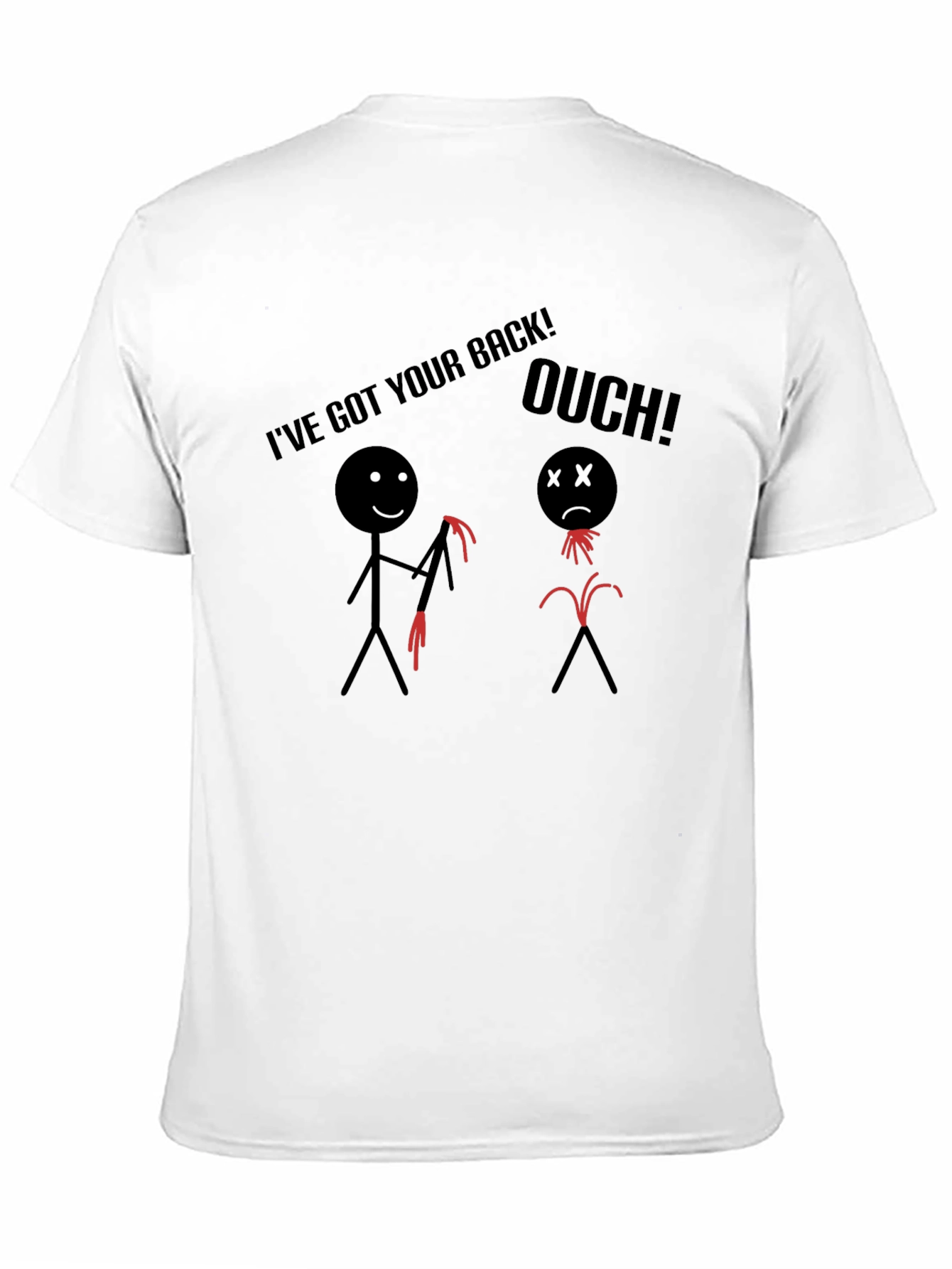Ive Got Your Back Humor Graphic T-Shirt