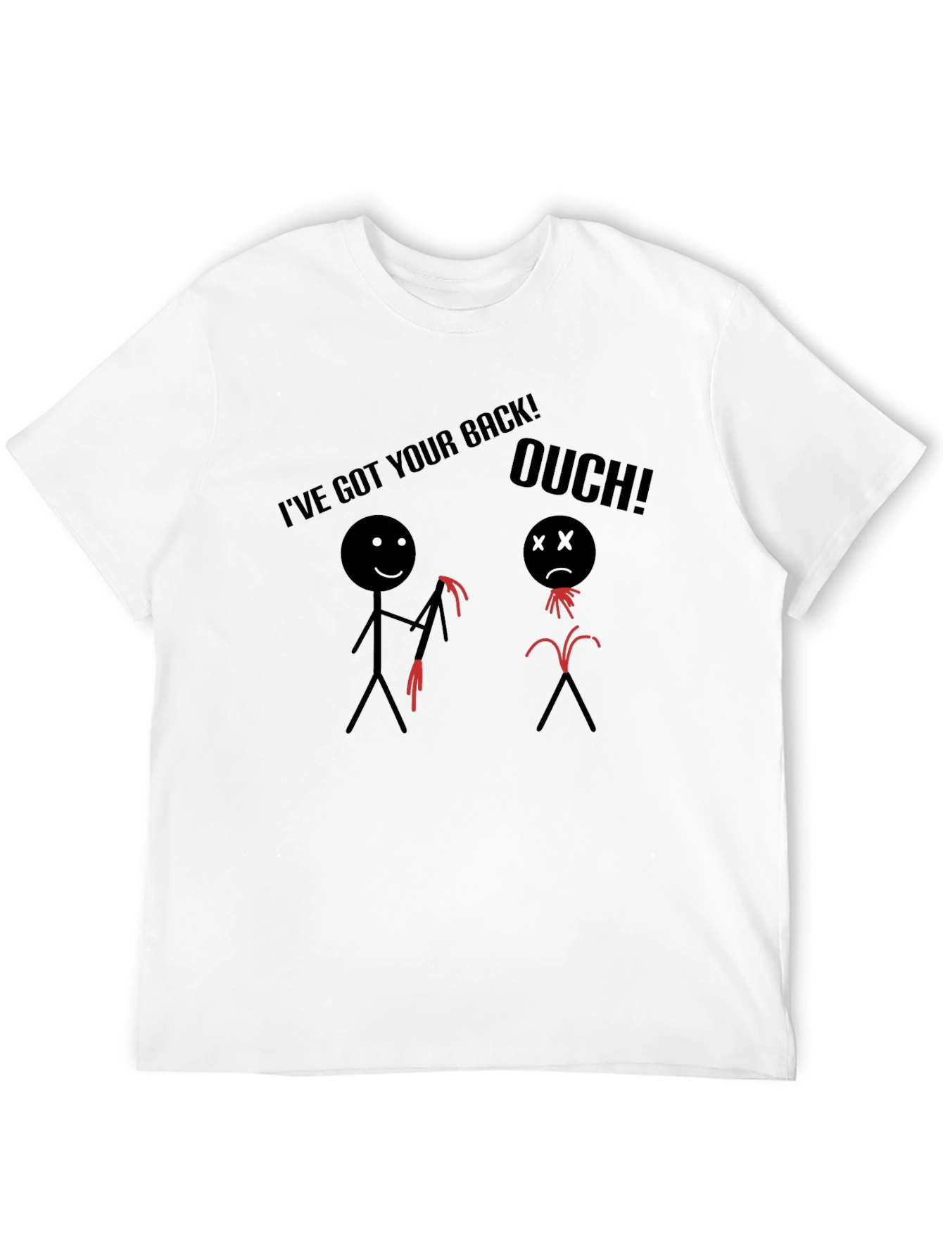 Ive Got Your Back Humor Graphic T-Shirt