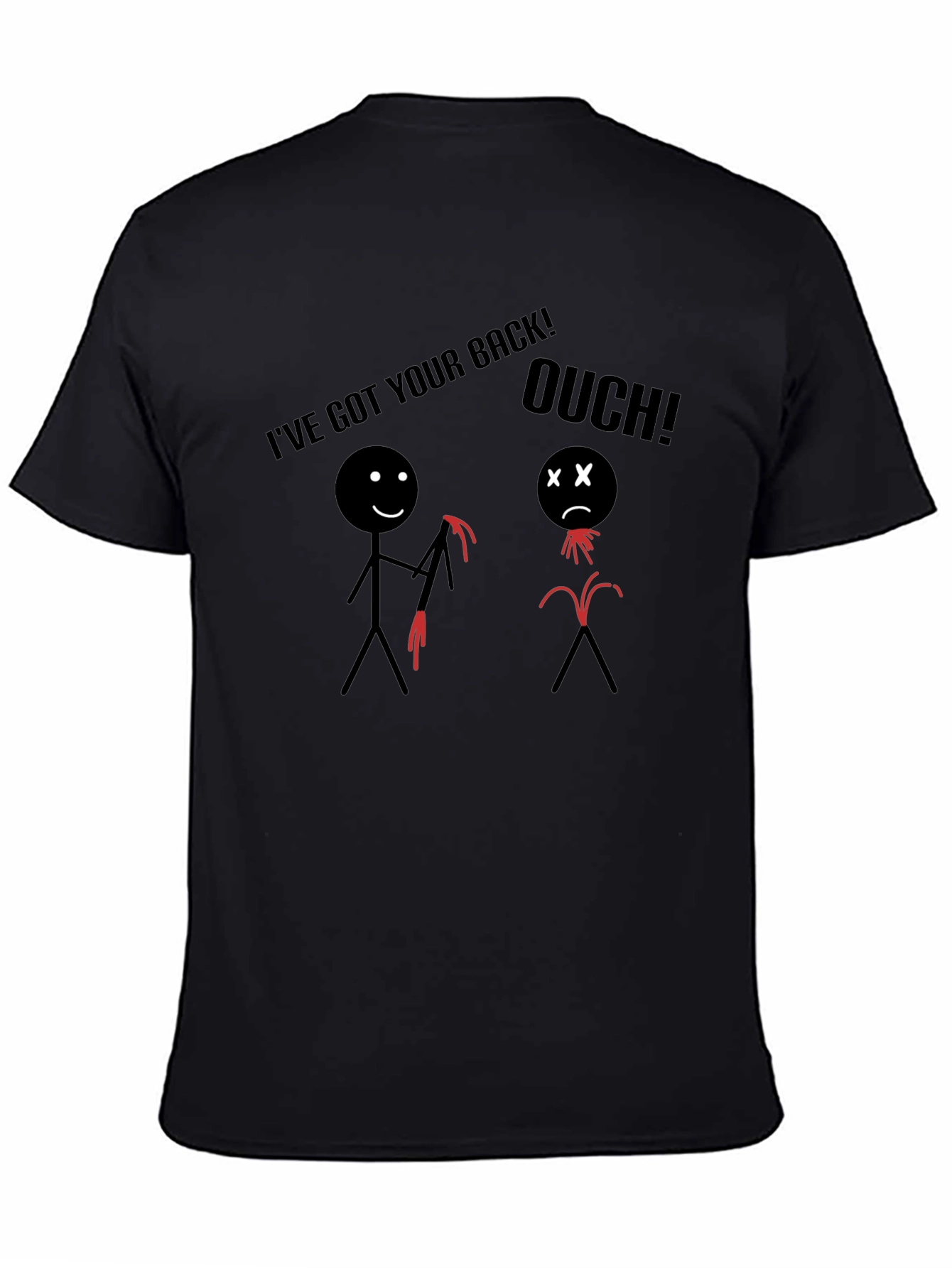 Ive Got Your Back Humor Graphic T-Shirt