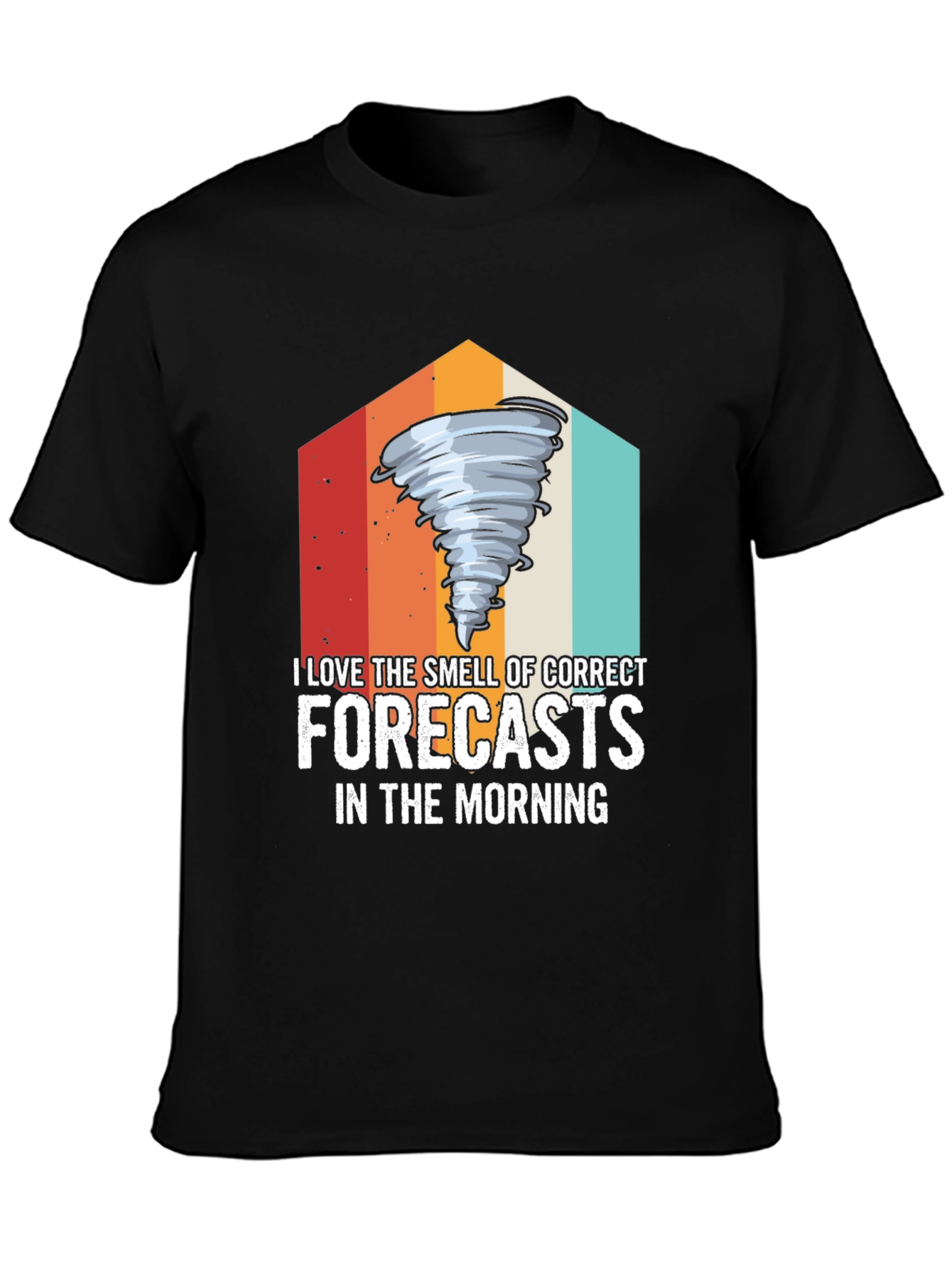 Tornado Forecast T-Shirt Weather Humor Tee