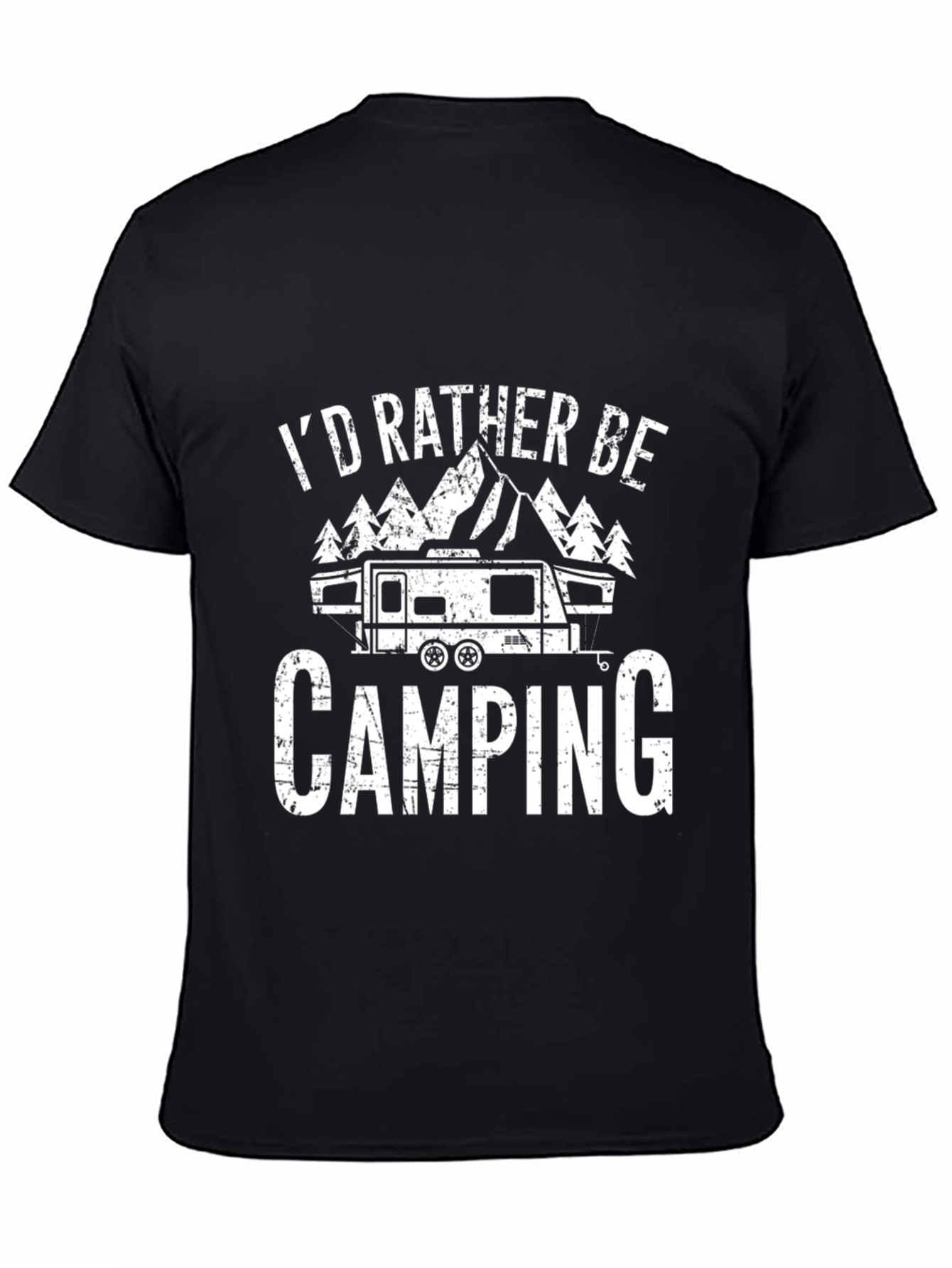 Id Rather Be Camping T-Shirt