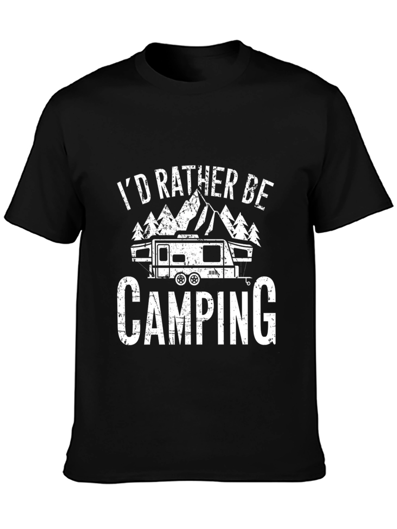 Id Rather Be Camping T-Shirt