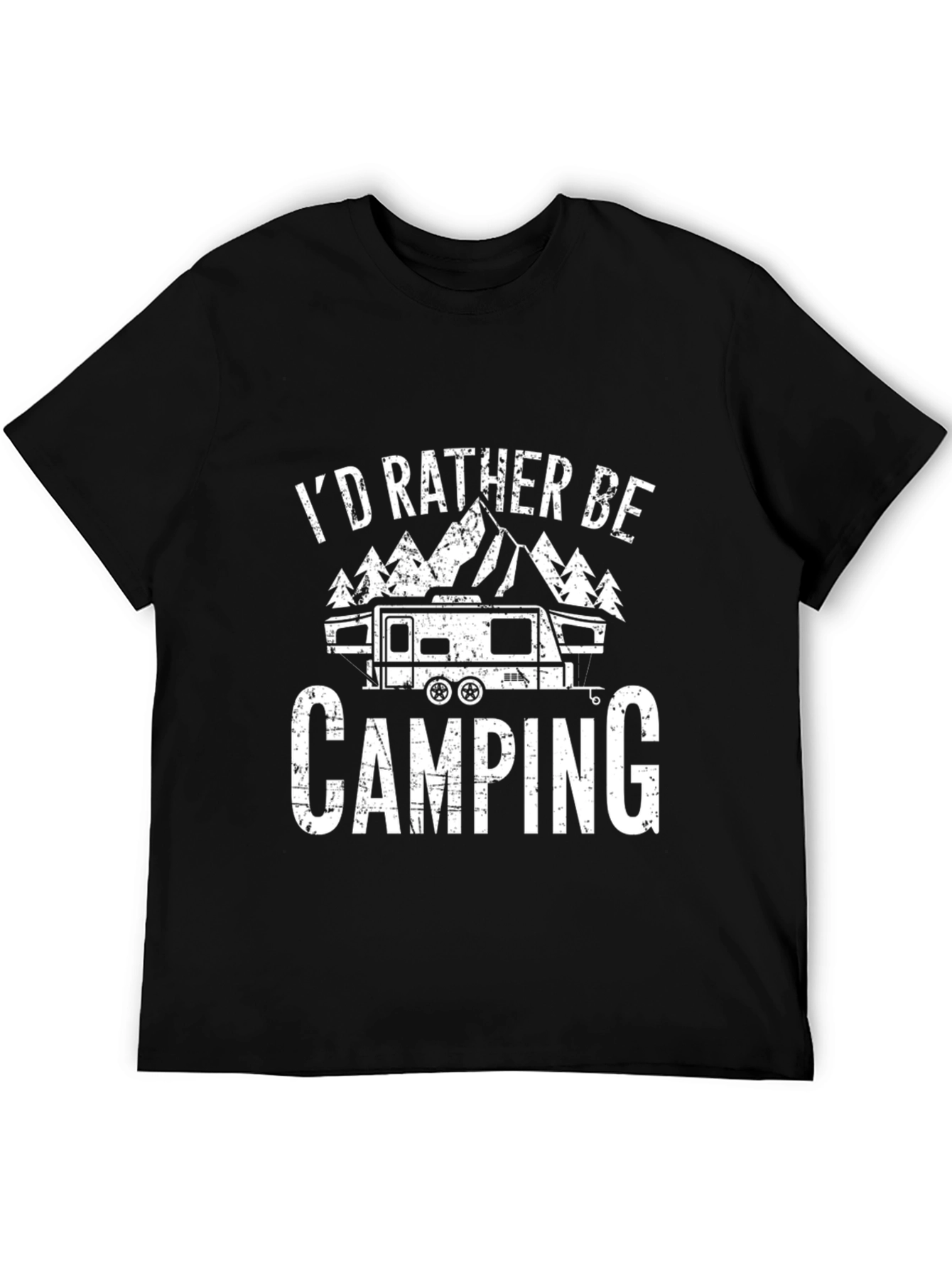 Id Rather Be Camping T-Shirt