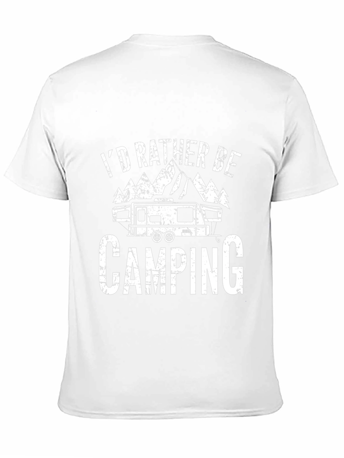 Id Rather Be Camping T-Shirt