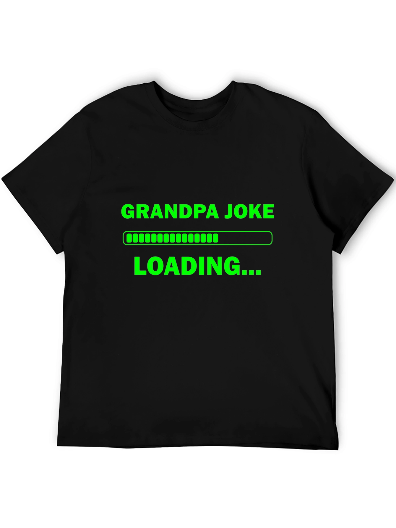 Grandpa Joke Loading T-Shirt - Funny Novelty Tee