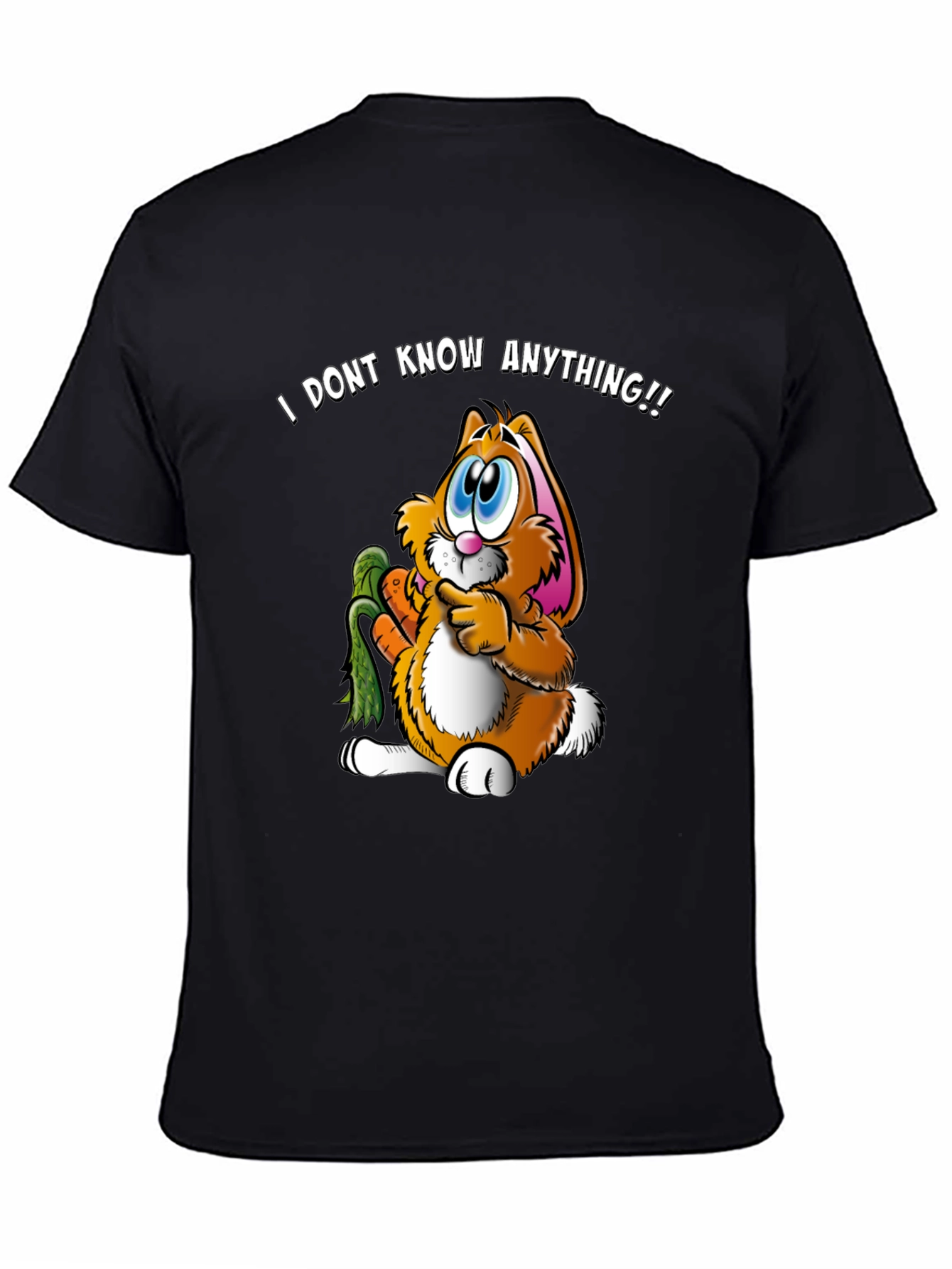 Funny Bunny T-Shirt - I Dont Know Anything!! Tee