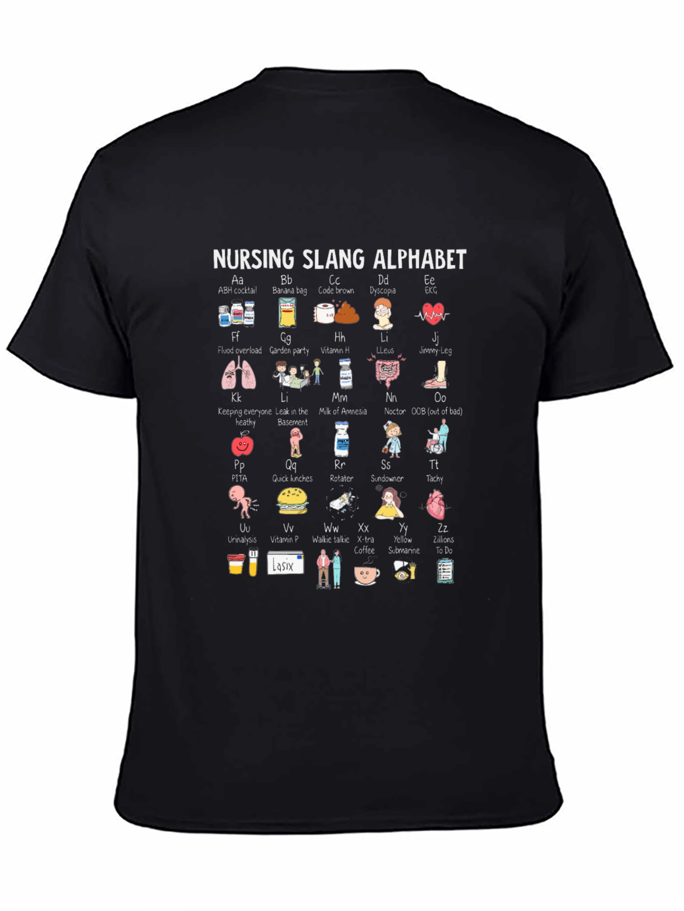 Nursing Slang Alphabet T-Shirt