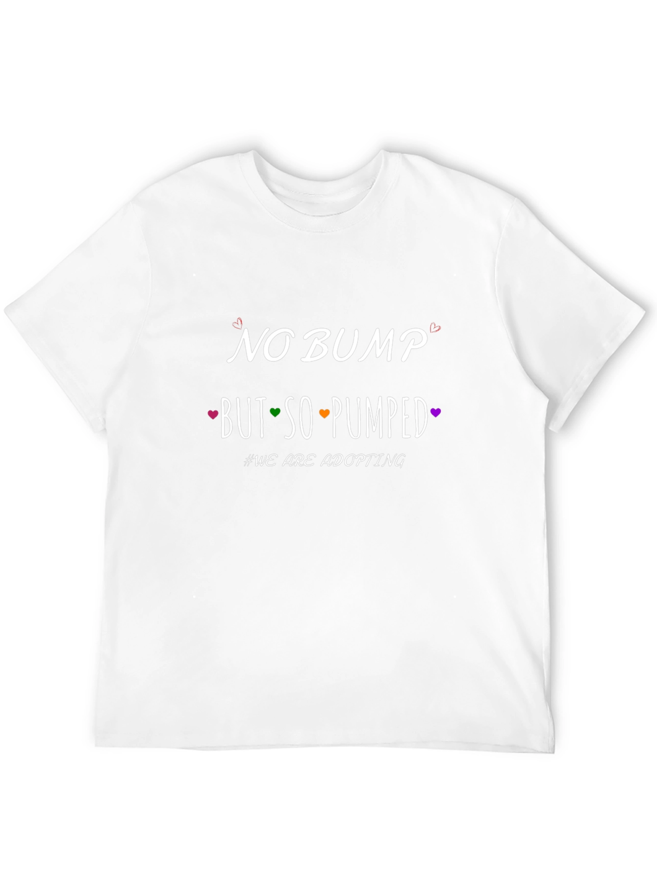 Adoption Announcement Tee - No Bump So Pumped!