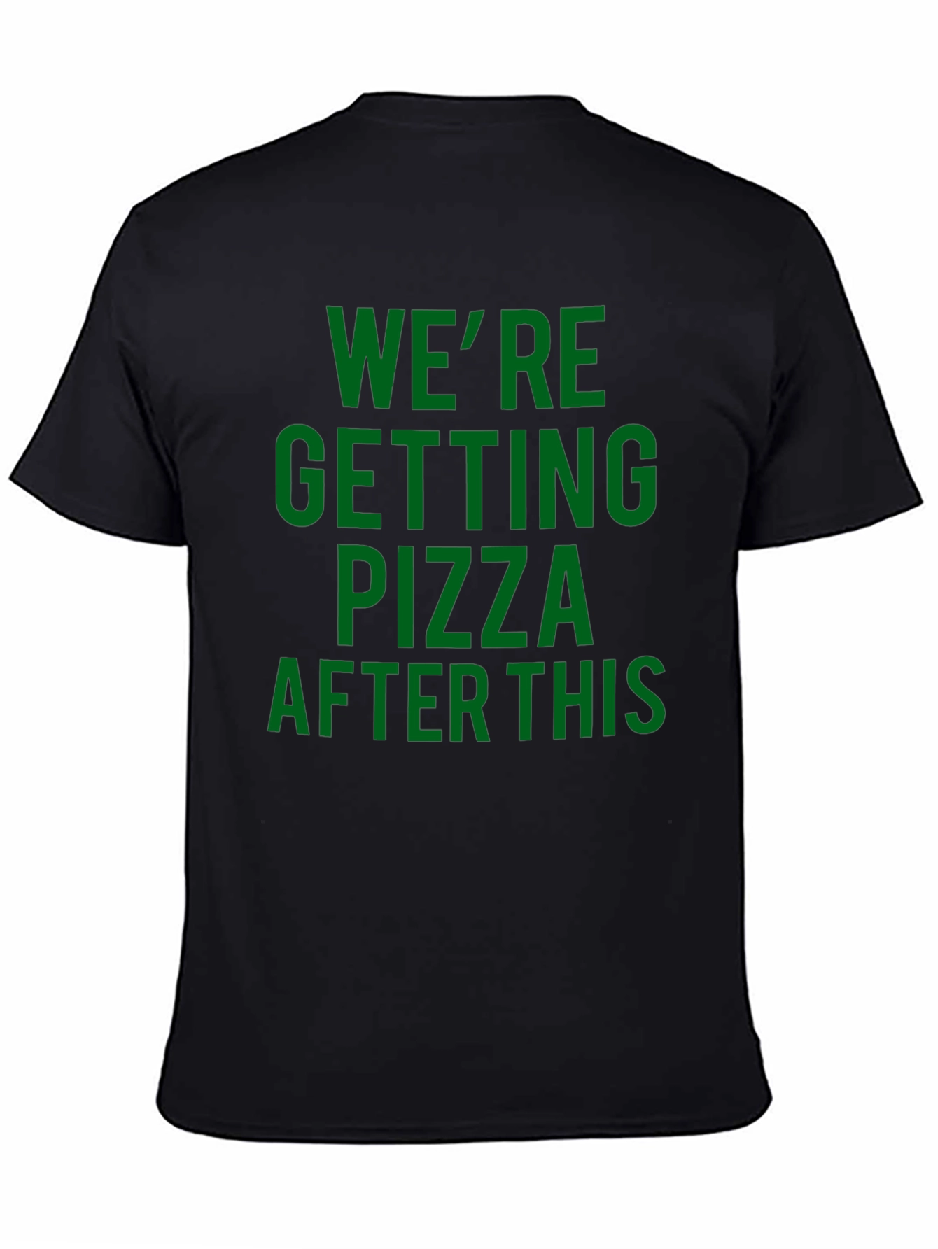 Pizza After This Black T-Shirt