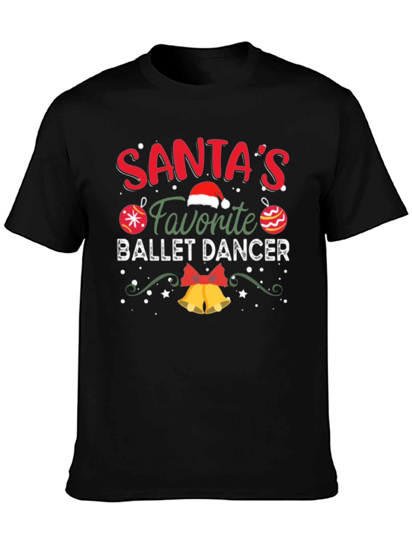 Santas Favorite Ballet Dancer Christmas T-Shirt