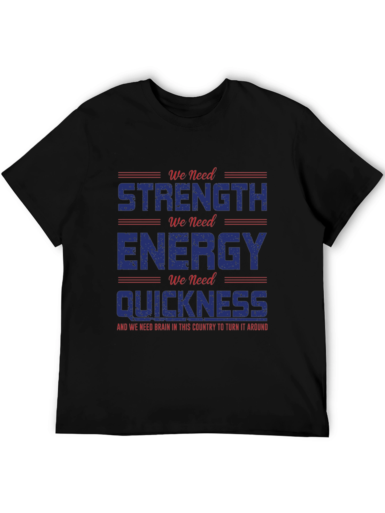 Strength Energy Quickness Graphic Tee
