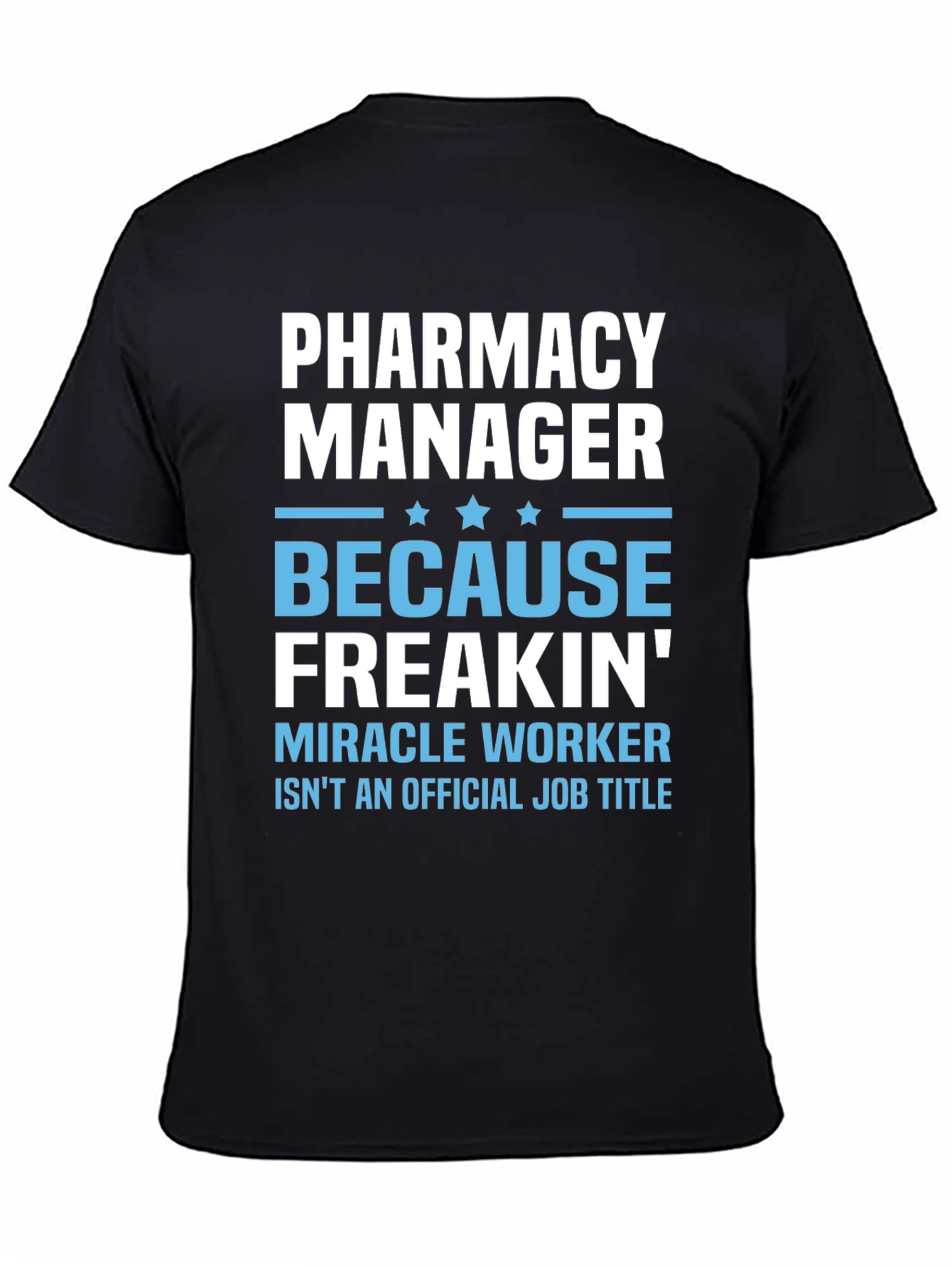 Pharmacy Manager Graphic Tee