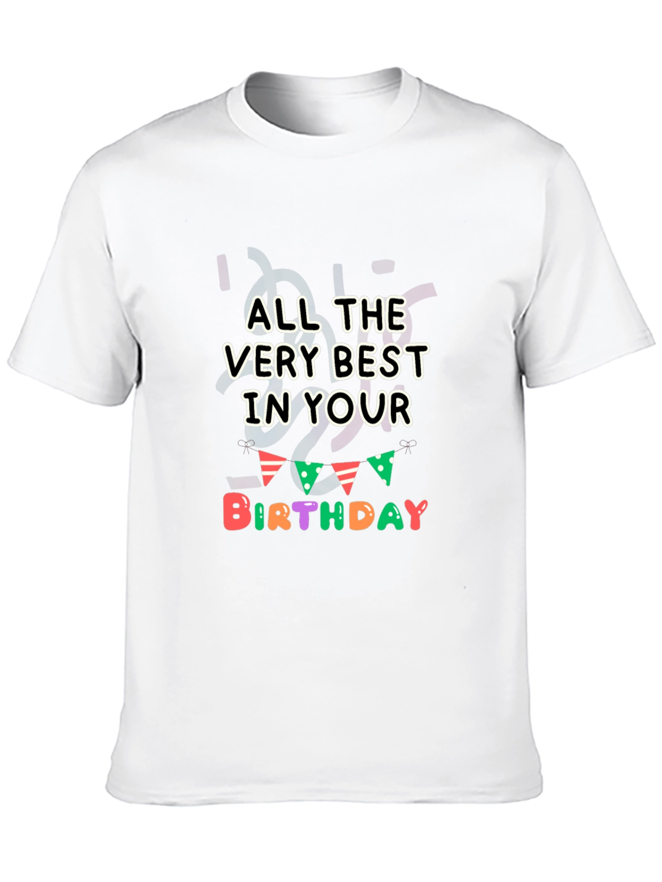 All the Best Birthday Black T-Shirt