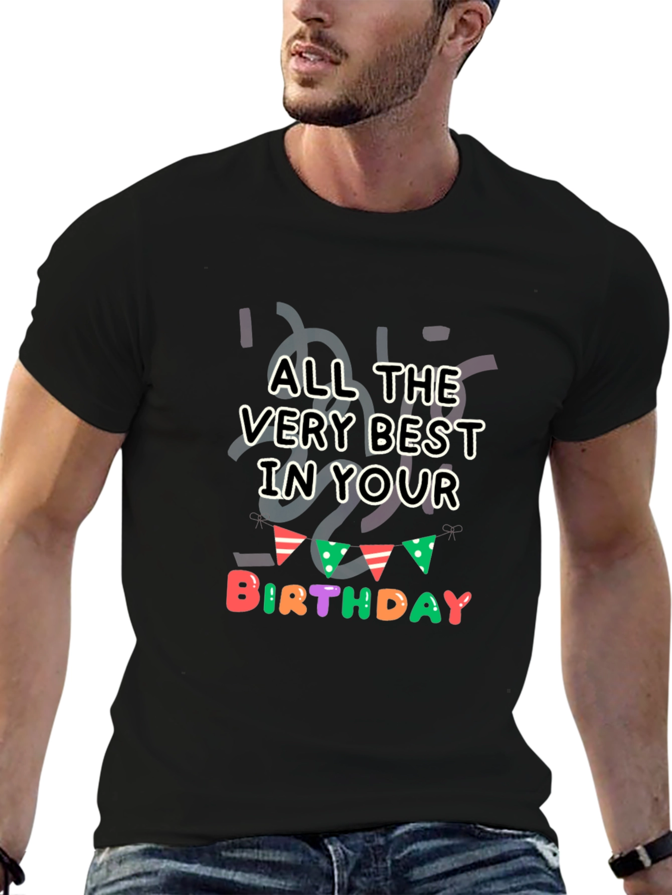 All the Best Birthday Black T-Shirt