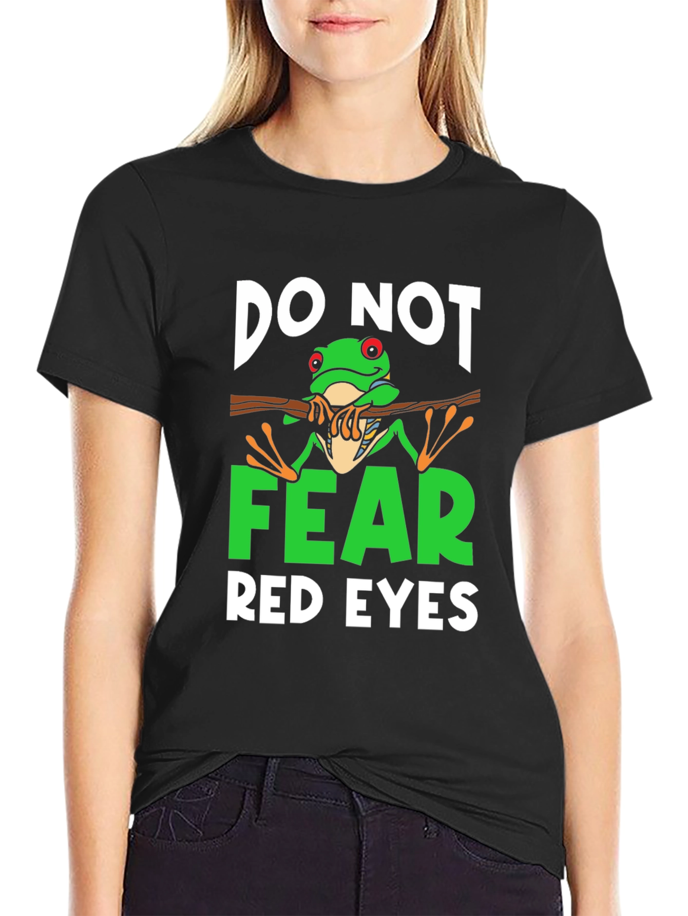 Do Not Fear Red Eyes Frog Graphic Tee