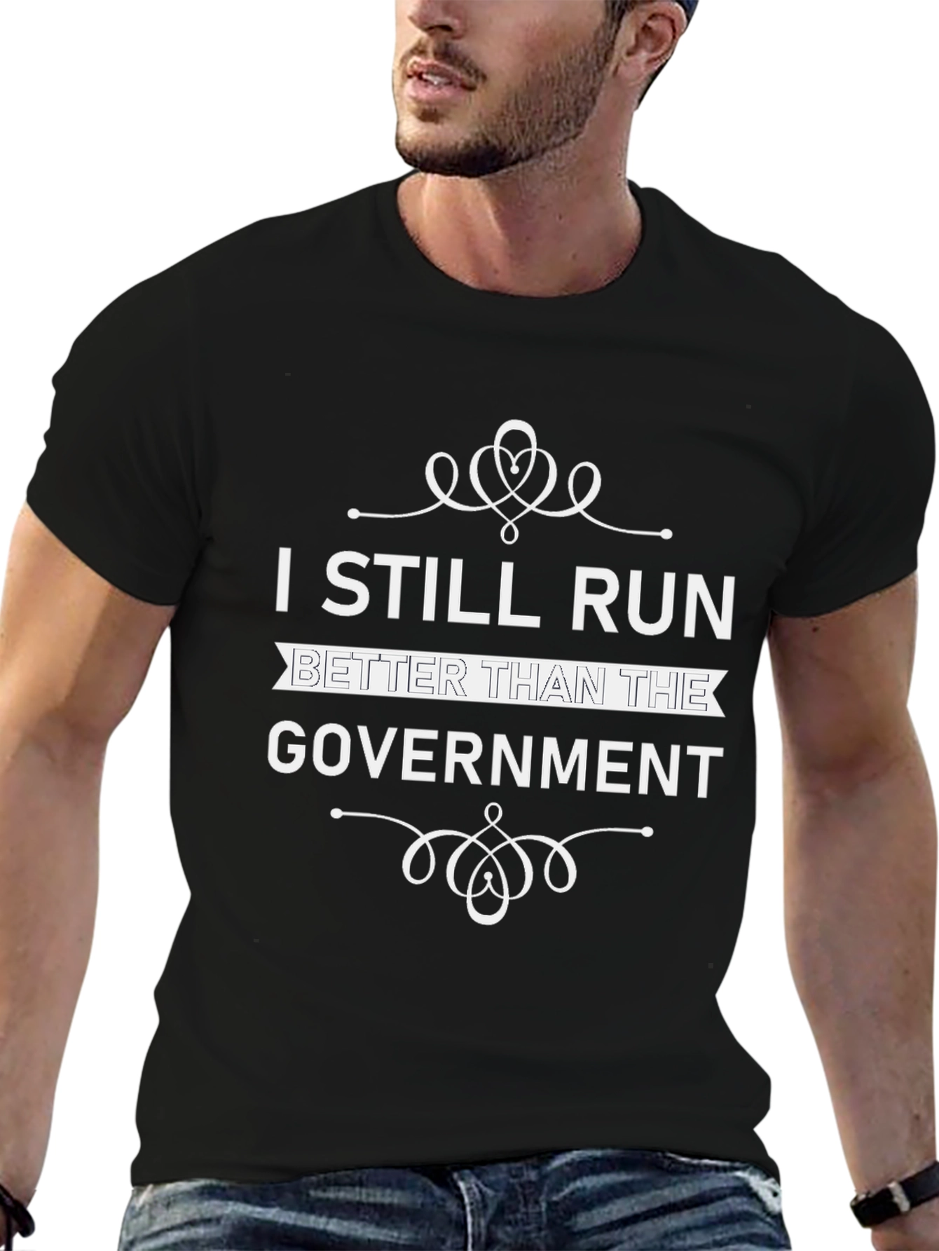 I Still Run Better Than The Government T-Shirt